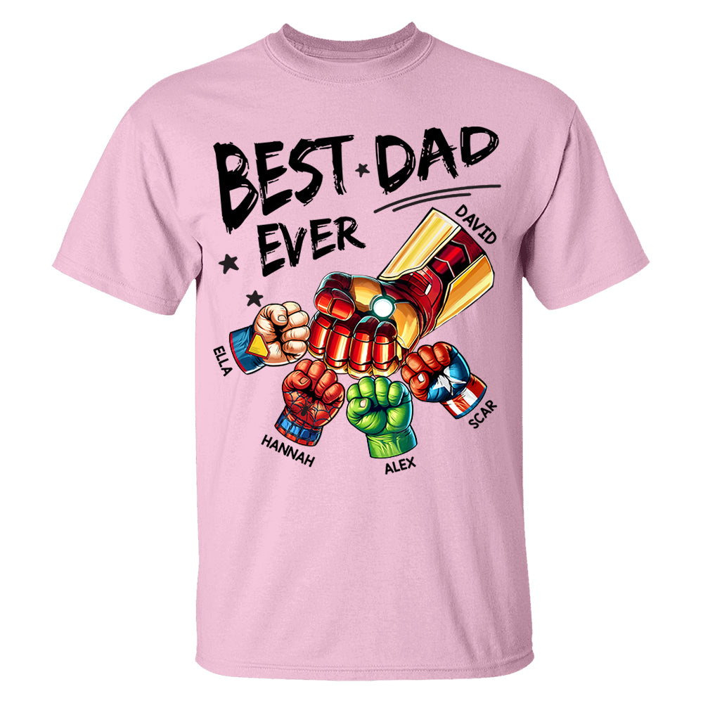 The Best Dad Ever - Family Personalized Custom Unisex T-shirt, Hoodie, Sweatshirt - Father's Day, Birthday Gift For Dad