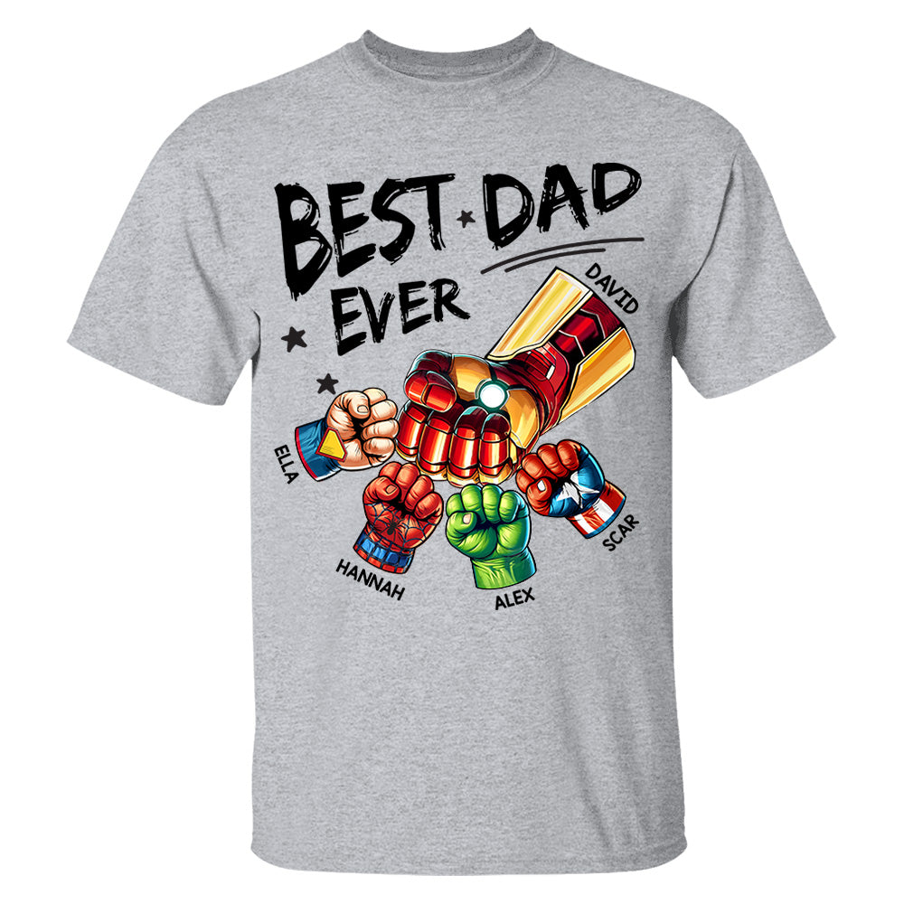 The Best Dad Ever - Family Personalized Custom Unisex T-shirt, Hoodie, Sweatshirt - Father's Day, Birthday Gift For Dad