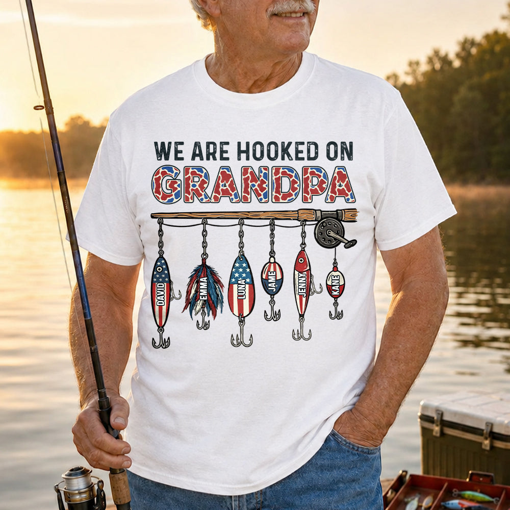 We Are Hooked On Grandpa Personalized Dad Grandpa Fishing Shirt, America 250th Anniversary, Father’s Day Gift for Grandpa Fisherman Na02 Hv01