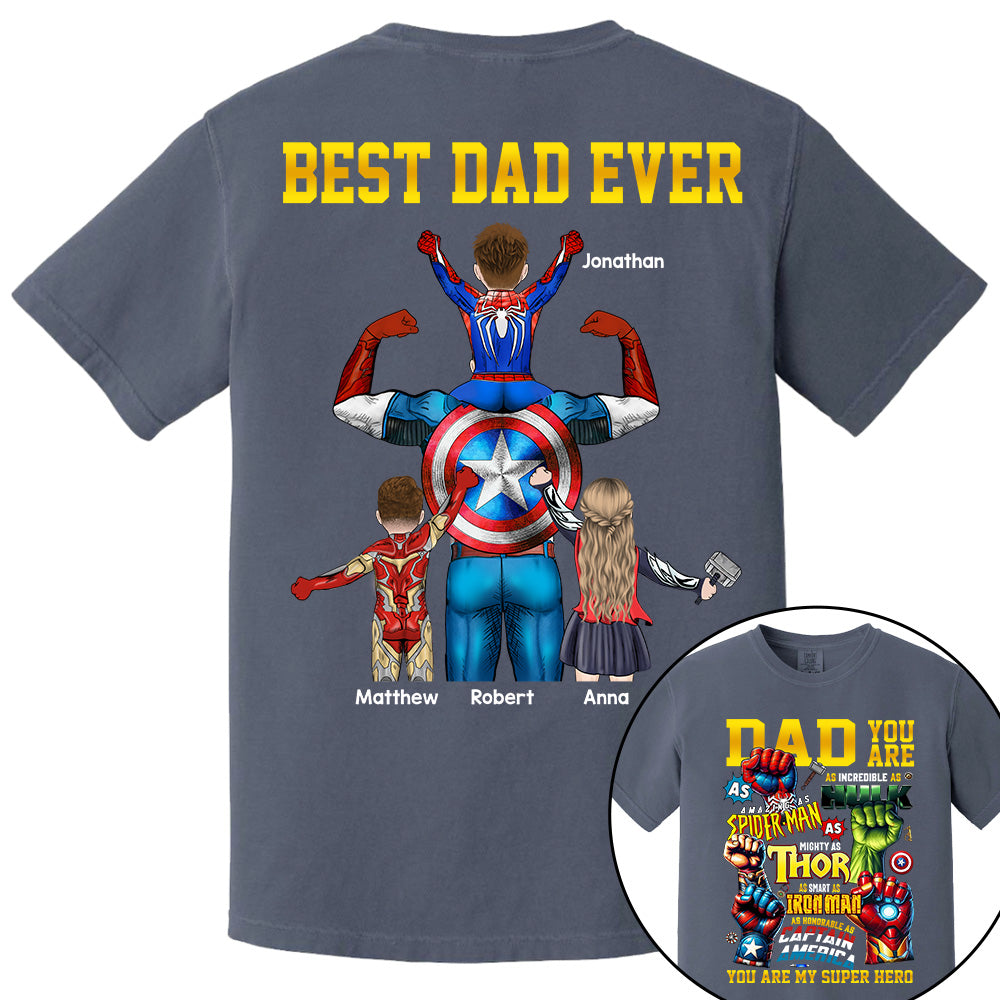 Daddy You Are Best Dad Ever, Personalized Shirt, Gift For Father's Day T1807 Do99