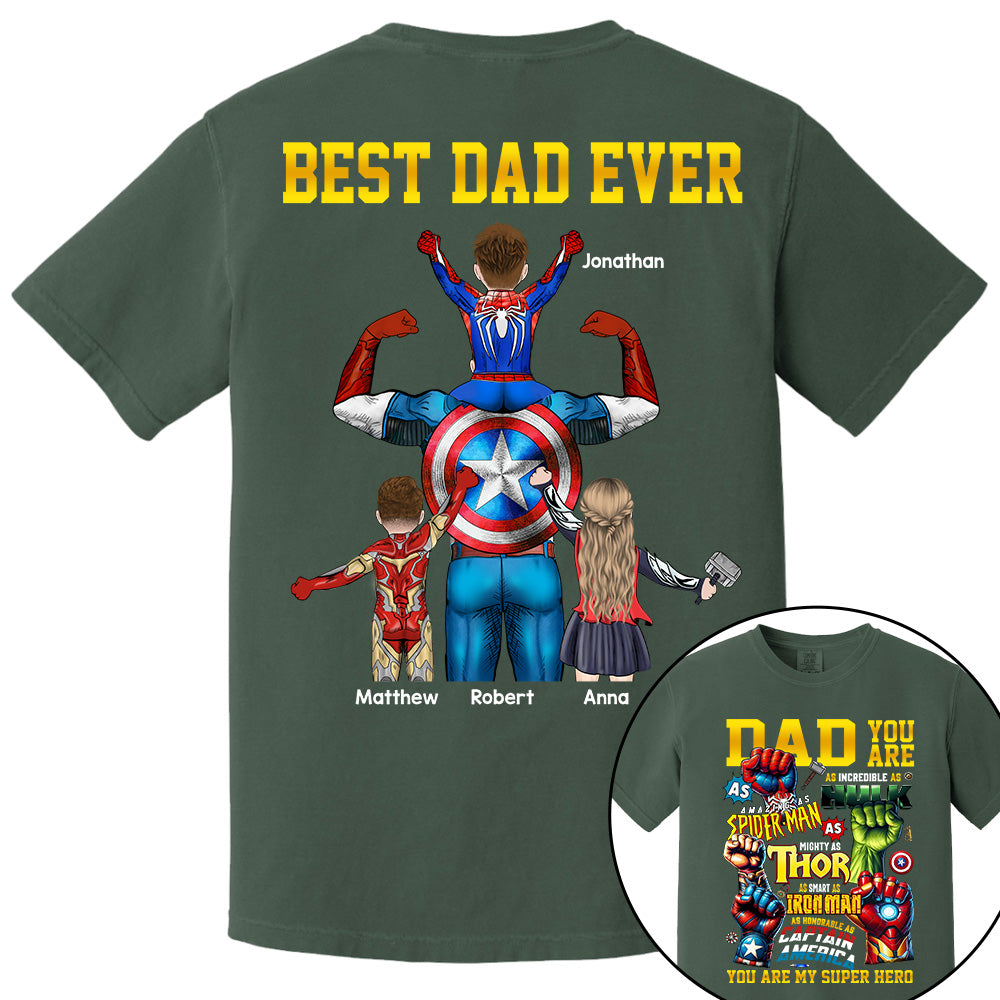 Daddy You Are Best Dad Ever, Personalized Shirt, Gift For Father's Day T1807 Do99