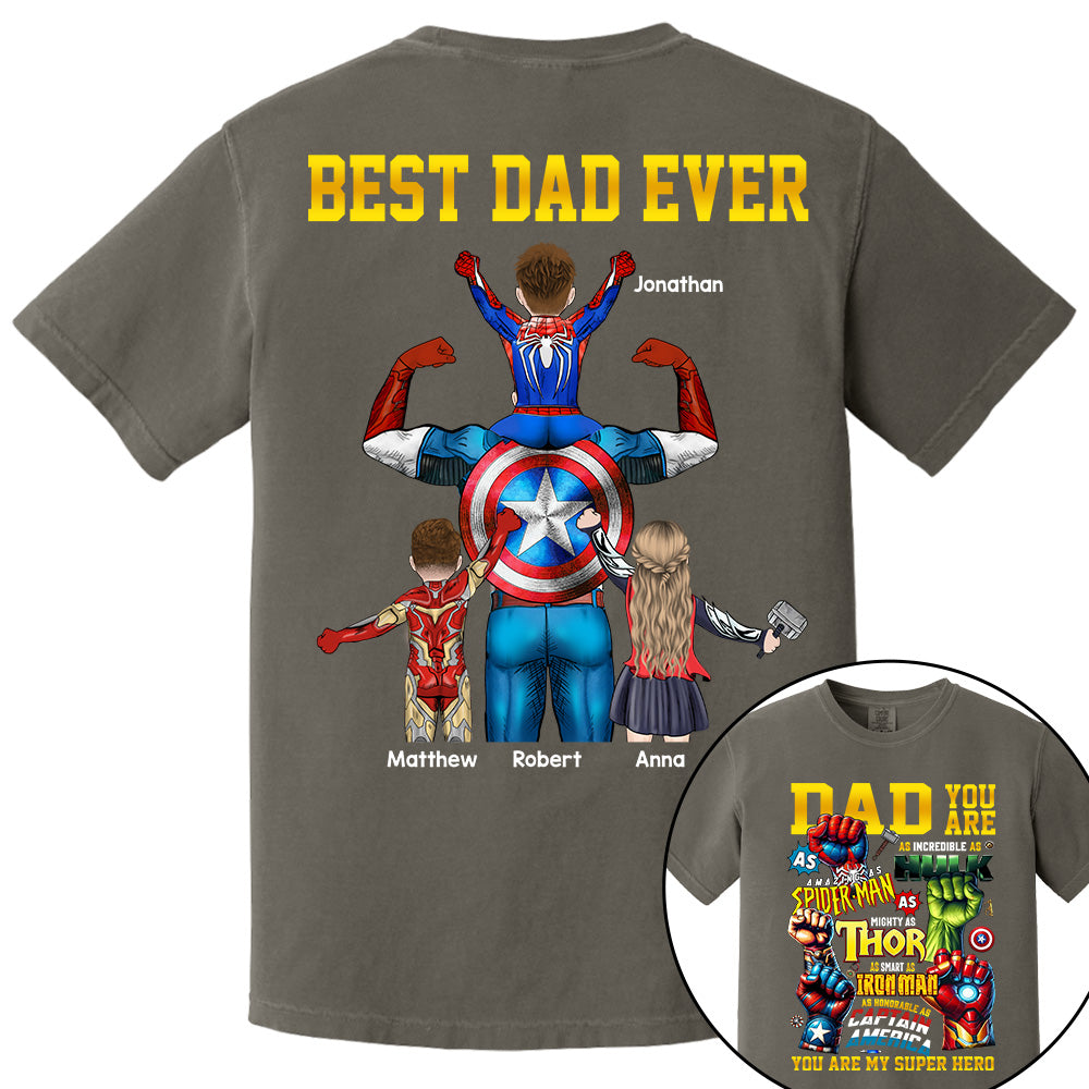 Daddy You Are Best Dad Ever, Personalized Shirt, Gift For Father's Day T1807 Do99