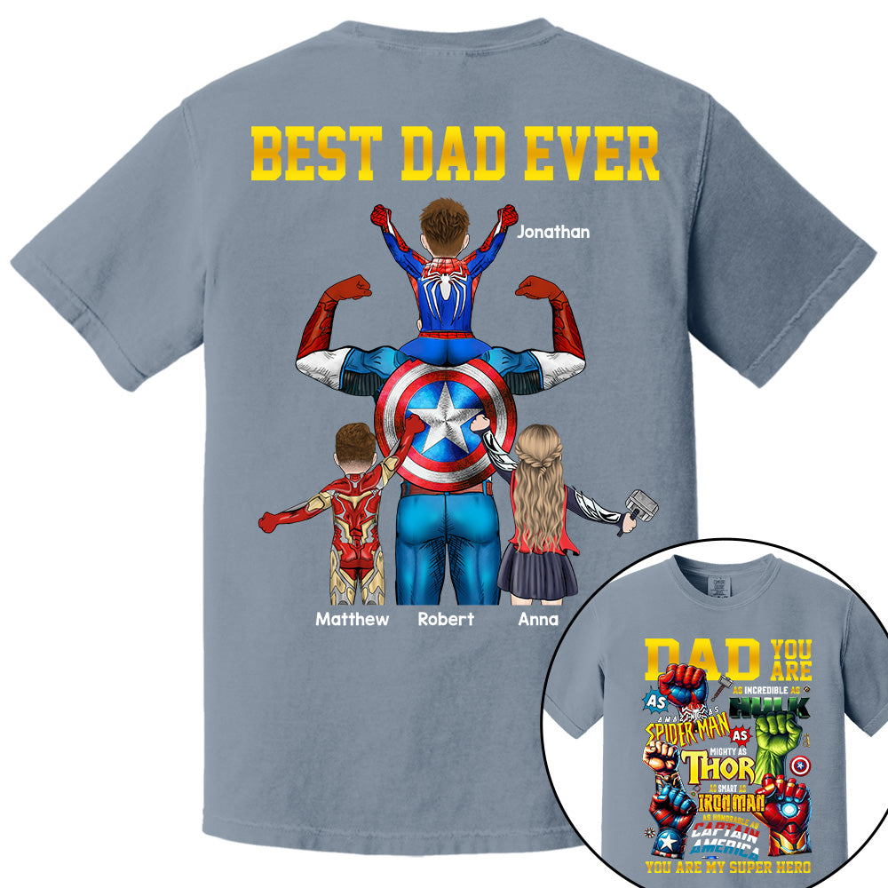 Daddy You Are Best Dad Ever, Personalized Shirt, Gift For Father's Day T1807 Do99