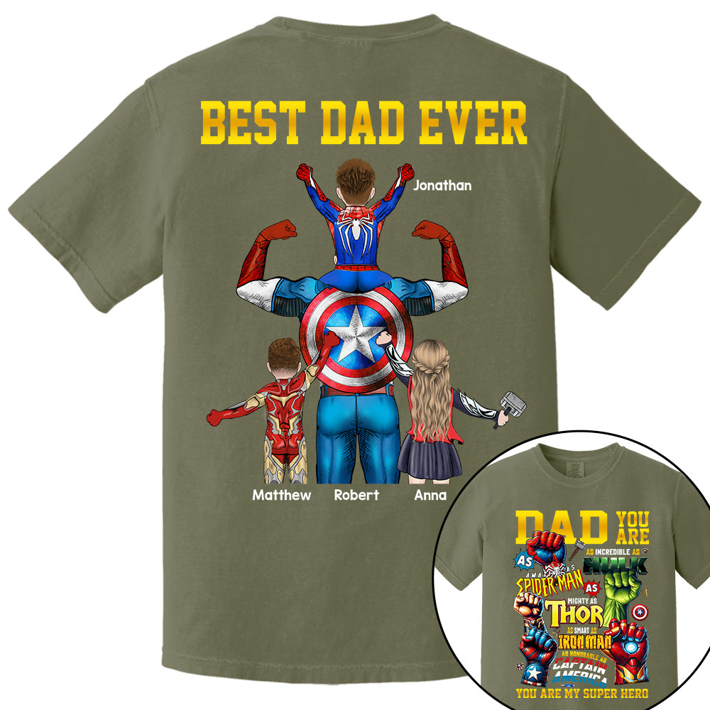 Daddy You Are Best Dad Ever, Personalized Shirt, Gift For Father's Day T1807 Do99