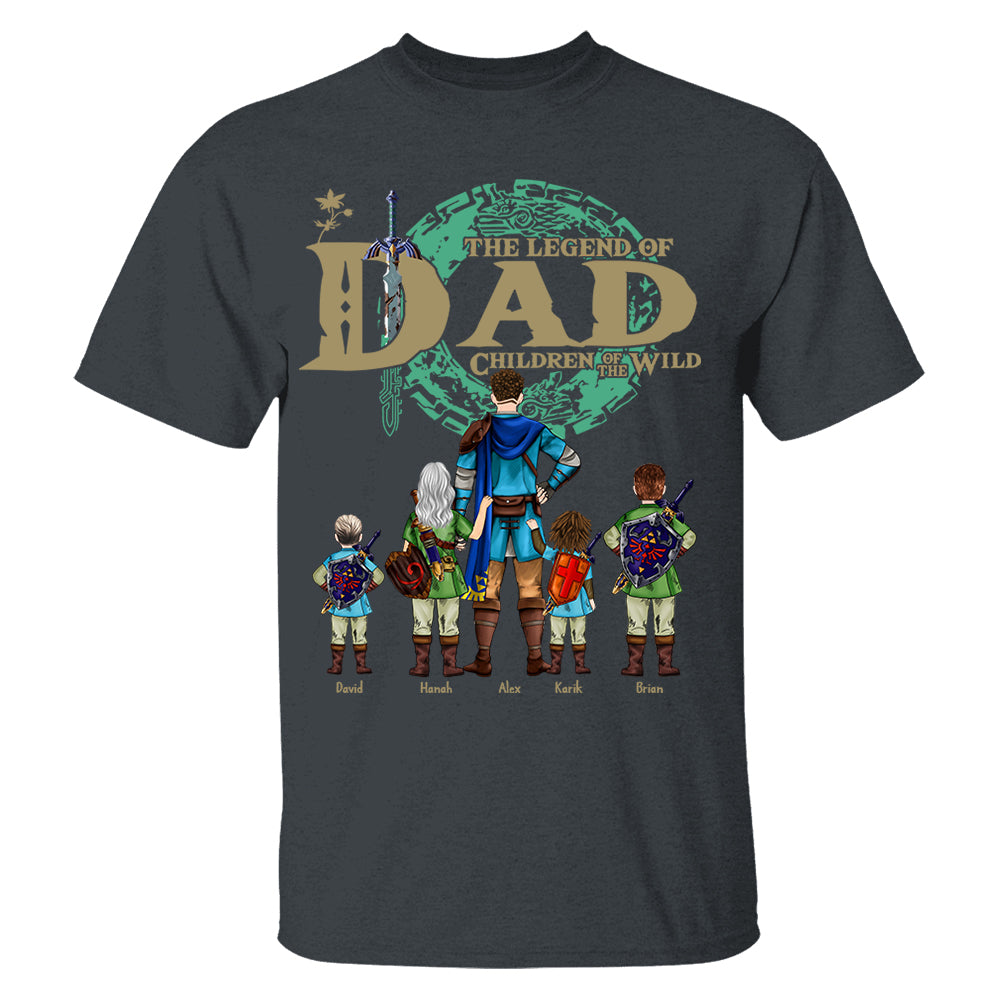 Custom The Legend of Dad Children Of The Wild Shirt - Best Dad Ever - Father's Day Personalized Shirt