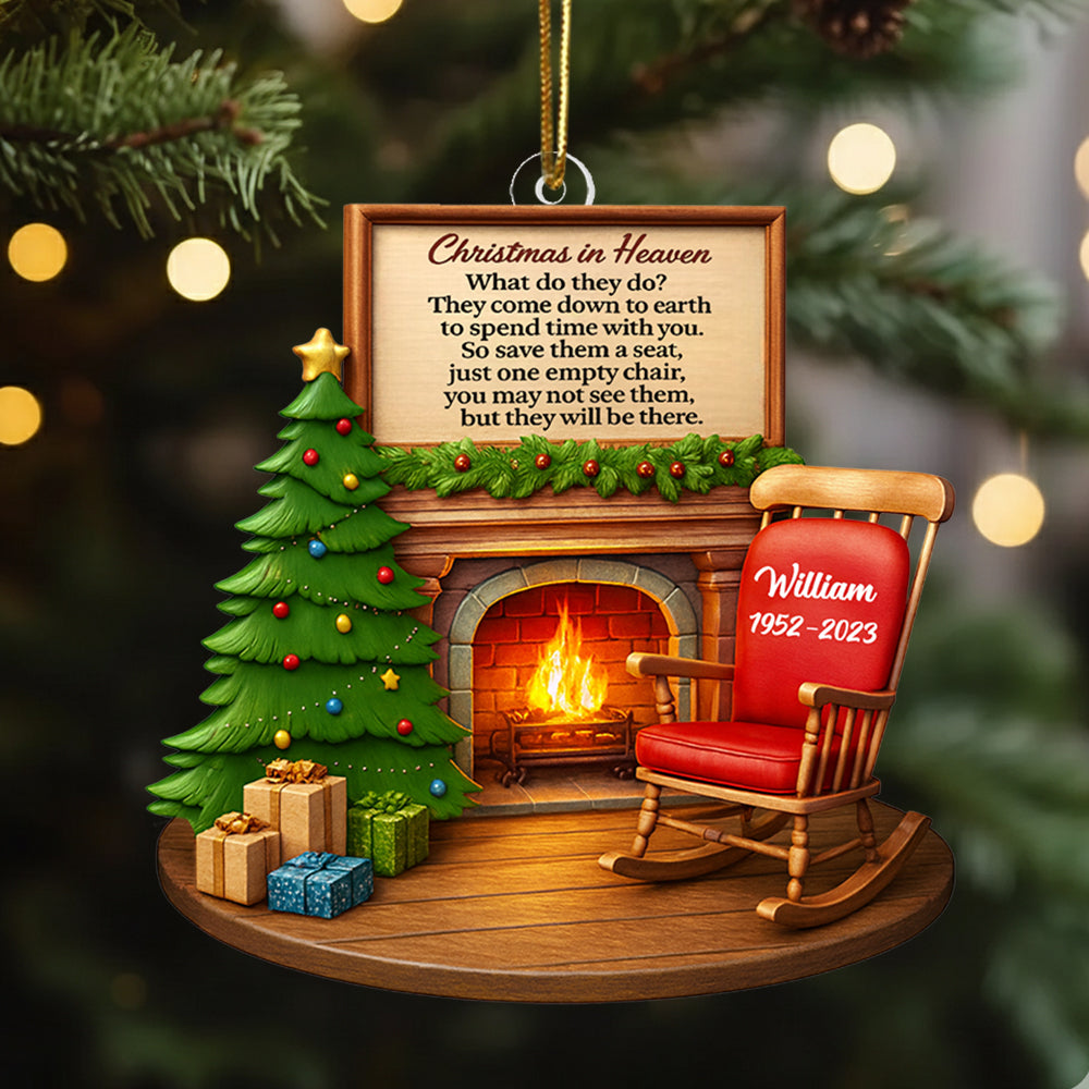 Christmas In Heaven Chair At Fireplace - Personalized Acrylic Ornament - Christmas Memorial Keepsake For Family Hv01