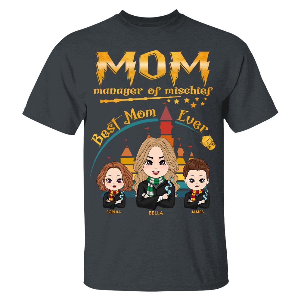 Customized Wizard Mom Shirt Manager Of Mischief Mom, Best Mom Ever, Mother's Day Gift L0411 Hv01
