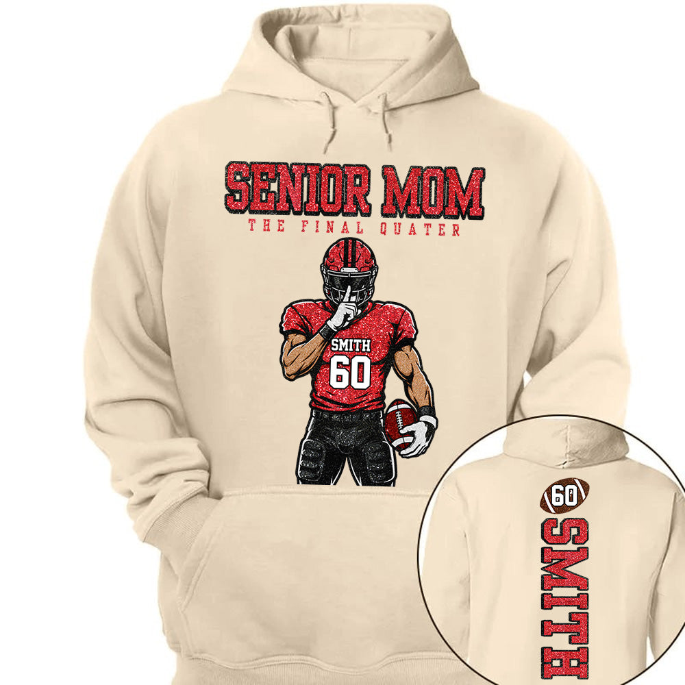 Personalized Senior Mom Football Shirt, The Final Quarter Shirt, Custom Player Name Number Tee, Class of 2027 Football Mom Gift Na02 VH01