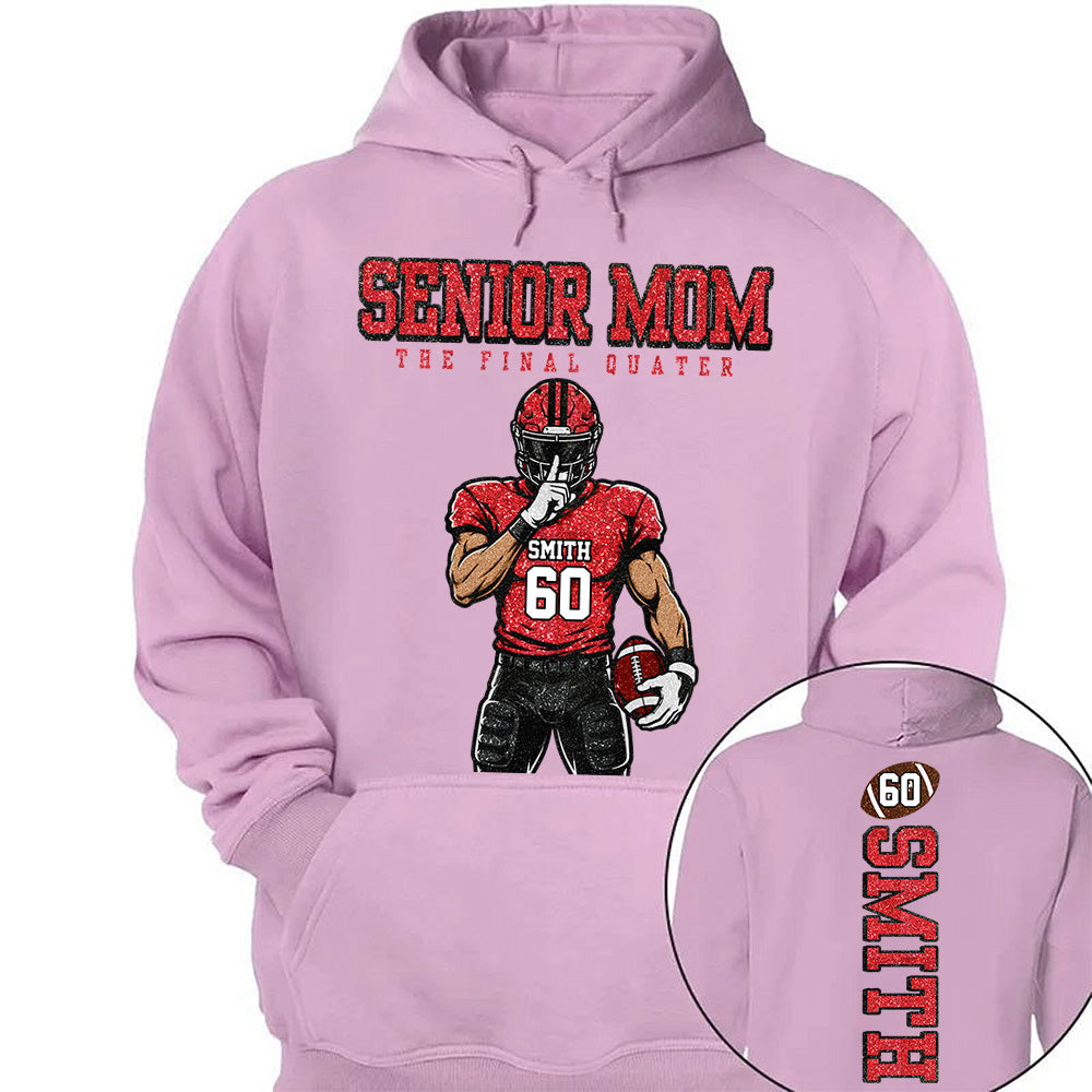 Personalized Senior Mom Football Shirt, The Final Quarter Shirt, Custom Player Name Number Tee, Class of 2027 Football Mom Gift Na02 VH01