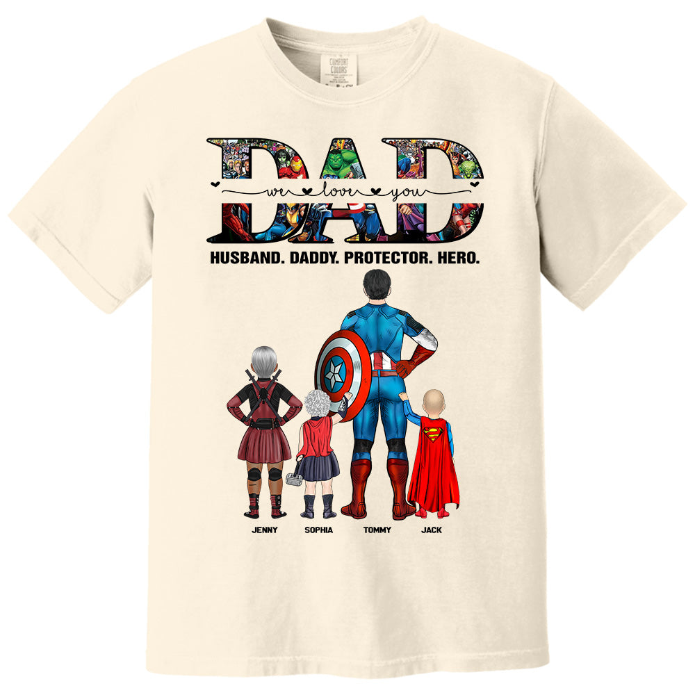 We Love You Dad, Personalized Shirt, Gift For Father's Day T1807 Pt99