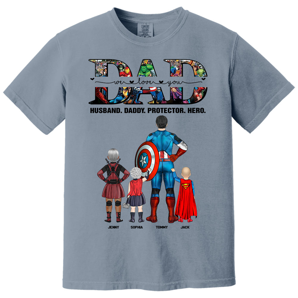 We Love You Dad, Personalized Shirt, Gift For Father's Day T1807 Pt99