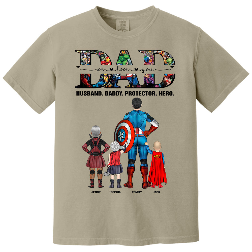 We Love You Dad, Personalized Shirt, Gift For Father's Day T1807 Pt99