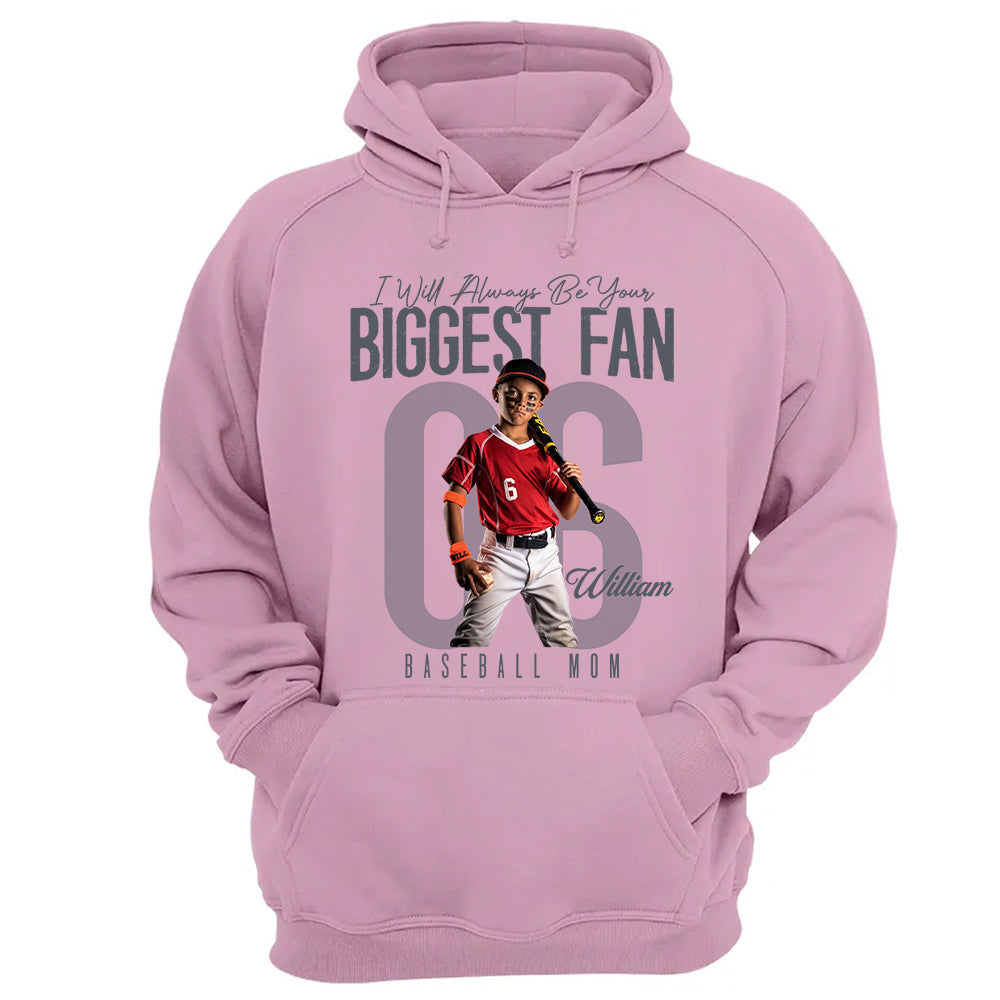 I'll Always Be Your Biggest Fan  - Custom Photo Baseball Shirt - Baseball Mom, Dad, Family Shirt T1807