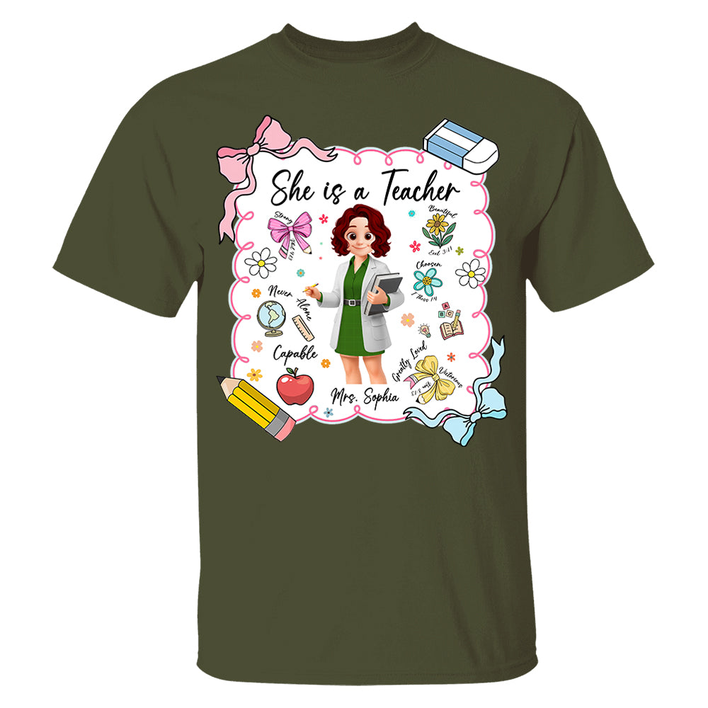 Personalised She Is A Teacher Shirt, Custom Name Teacher Appreciation Gift T1807 Pt99