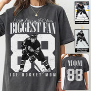Ice Hockey Mom - I'll Always Be Your Biggest Fan - Custom Photo Player Ice Hockey Shirt T1807 T24