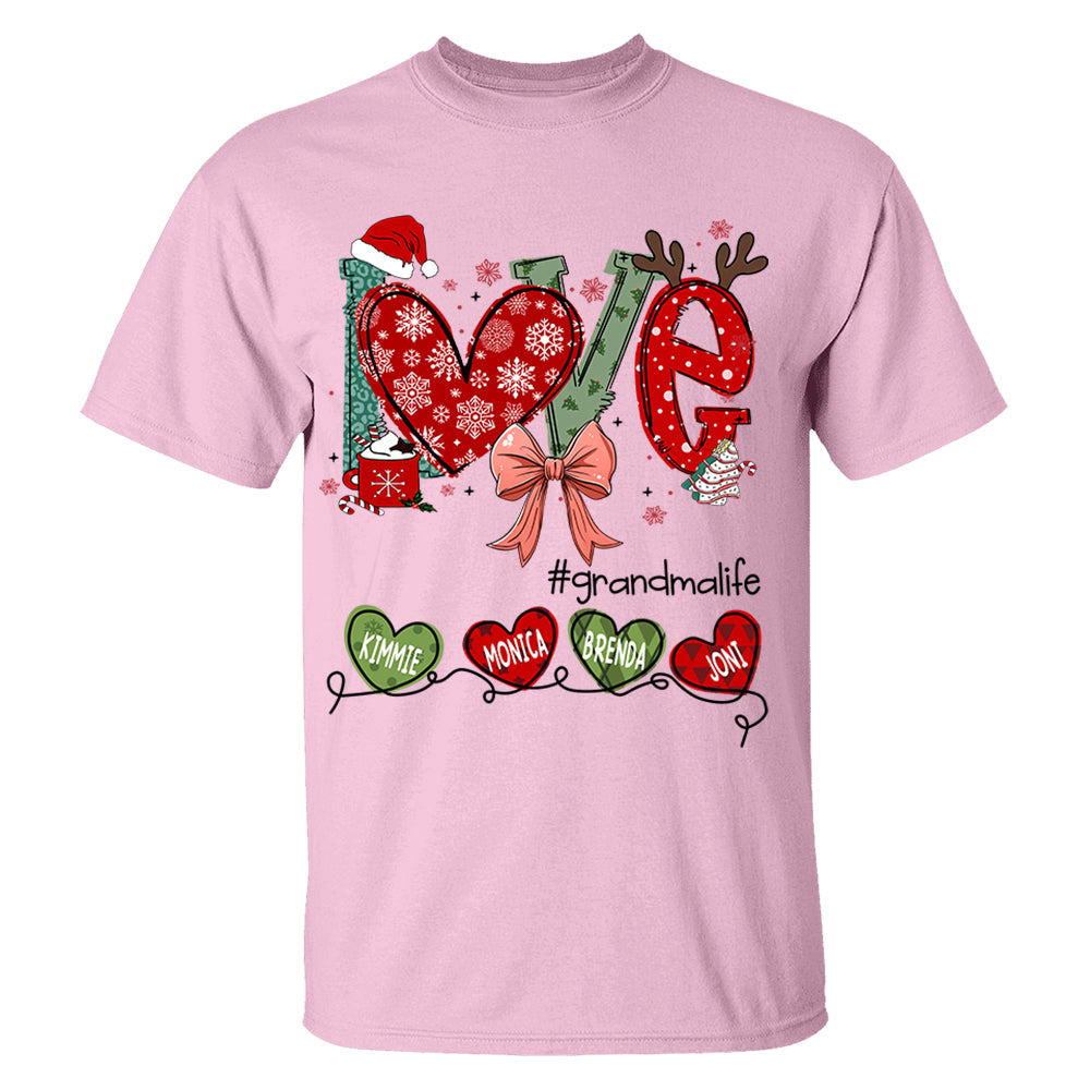 Love Grandma Life Christmas Custom Shirt