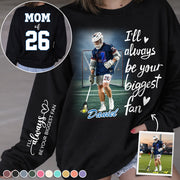 I'll Always Be Your Biggest Fan Personalized Gift For Lacrosse Family T1807