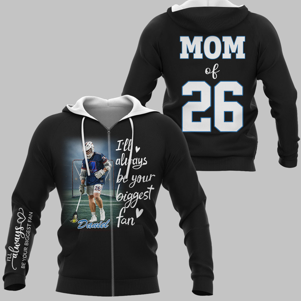 I'll Always Be Your Biggest Fan Personalized Gift For Lacrosse Family T1807