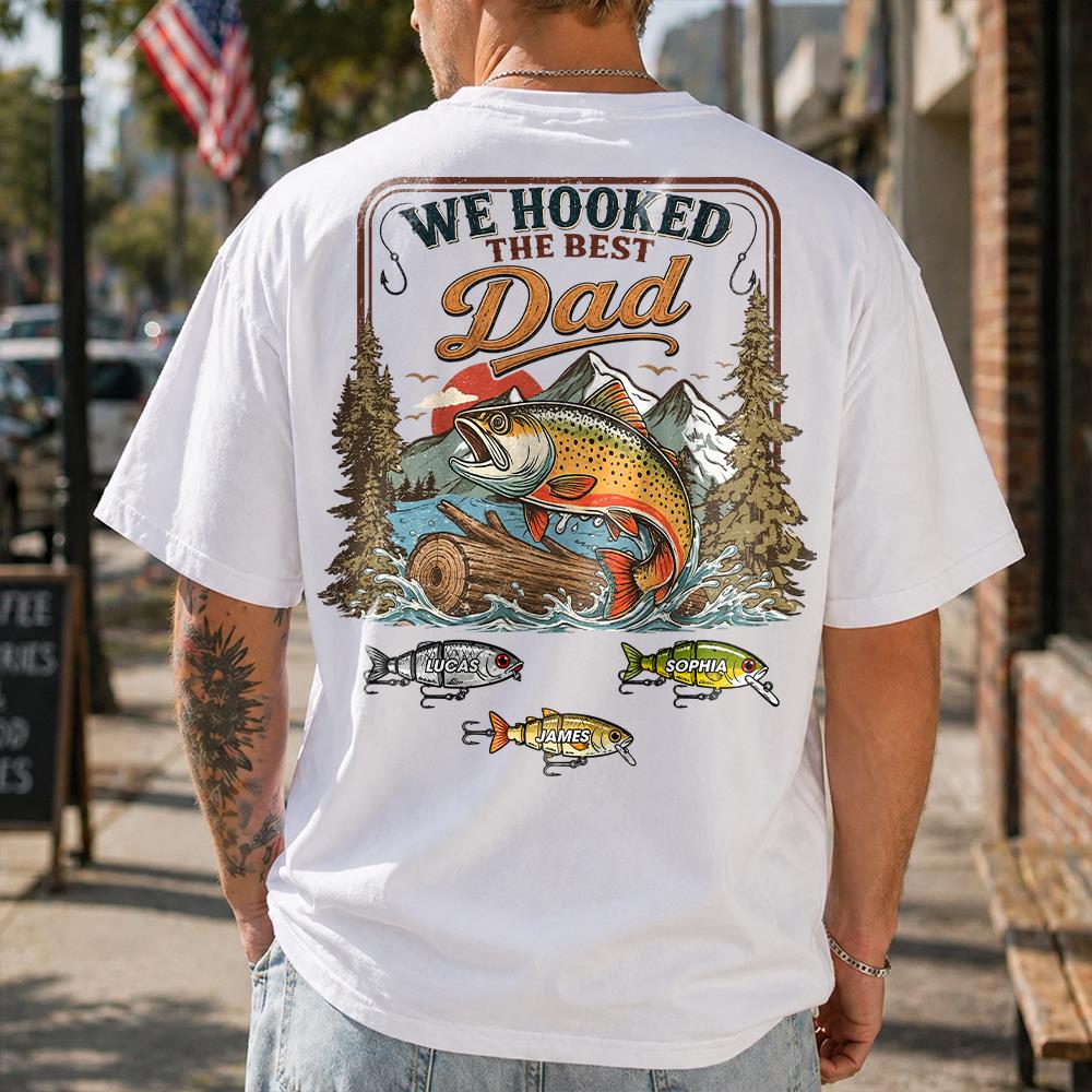 Personalized We Hooked The Best Dad T-Shirt – Personalized Fishing Grandpa Shirt Hv01
