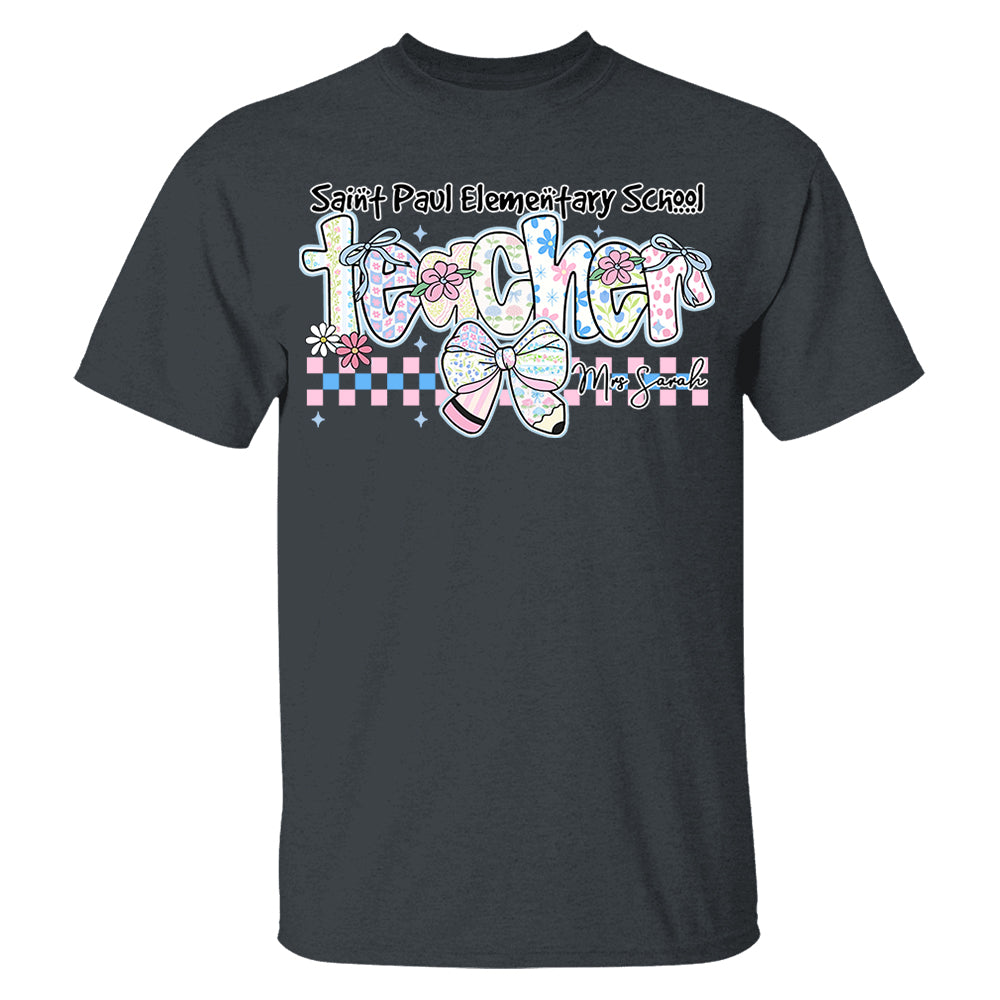Teacher Back To School - Personalized Flower Shirt For Teacher - Custom School & Teacher Name NA04 Nh00