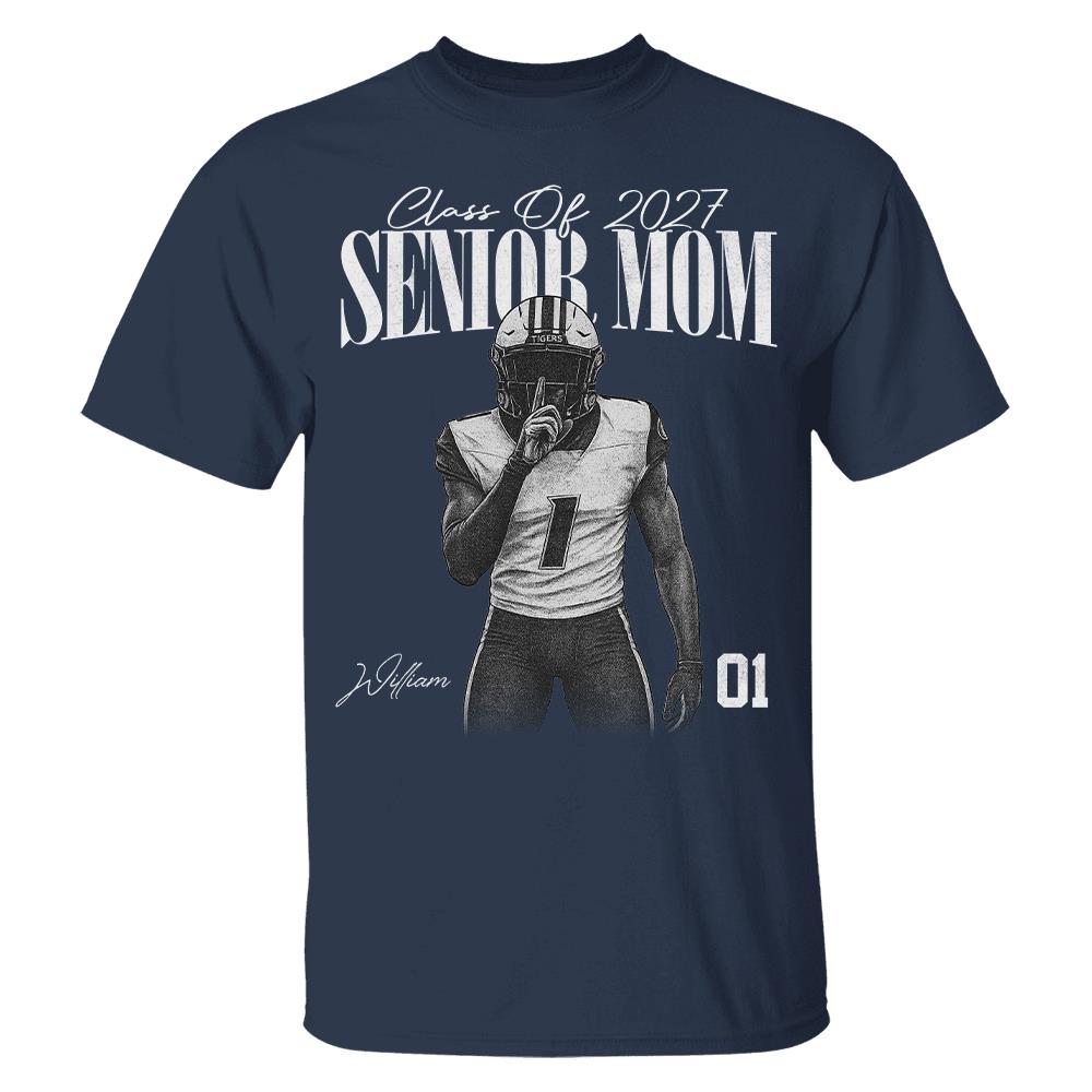 Personalized Senior Mom Shirt, Custom Sports Mom Gameday Shirt Proud Family Gift T1807 Hv01