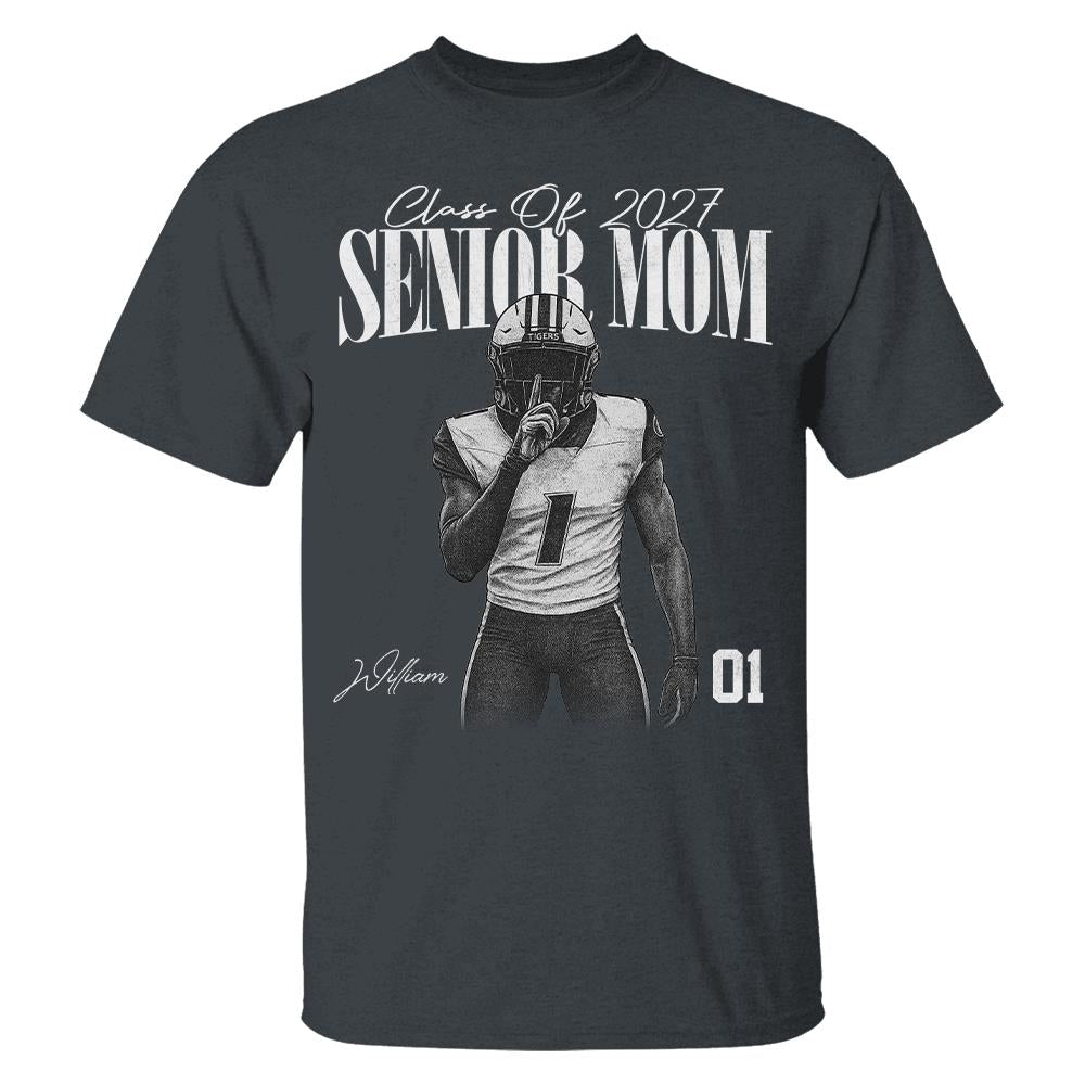Personalized Senior Mom Shirt, Custom Sports Mom Gameday Shirt Proud Family Gift T1807 Hv01