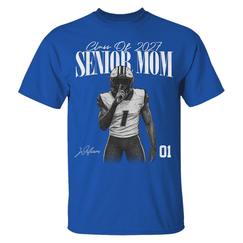 Personalized Senior Mom Shirt, Custom Sports Mom Gameday Shirt Proud Family Gift T1807 Hv01