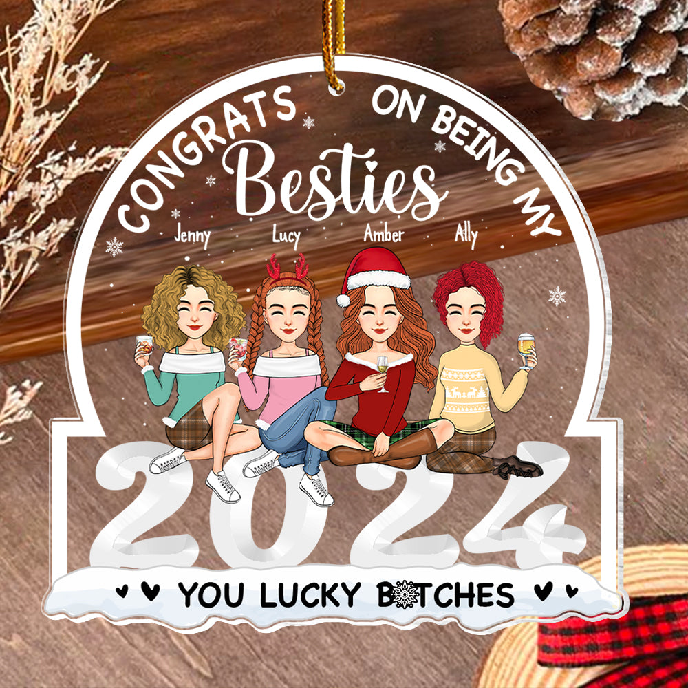 Congrats on Being My Bestie You Lucky Ornament, Friendship Christmas, Best Friend Ornament, Custom Friendship Ornament, Bestie Ornament 2024