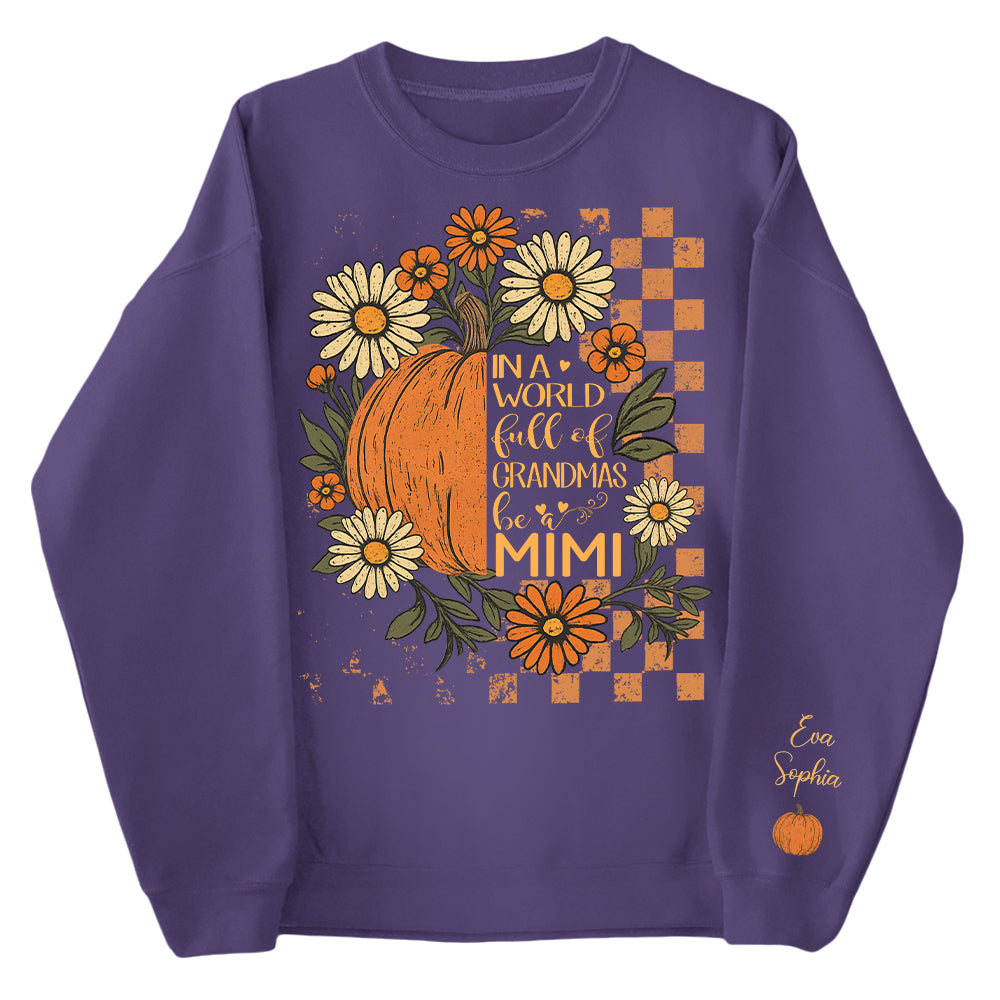 In a World Full Of Grandmas Be A Mimi Pumpkin And Grandkids Pumpkin Spooky Season, Checkered Personalized Sweatshirt Pt99