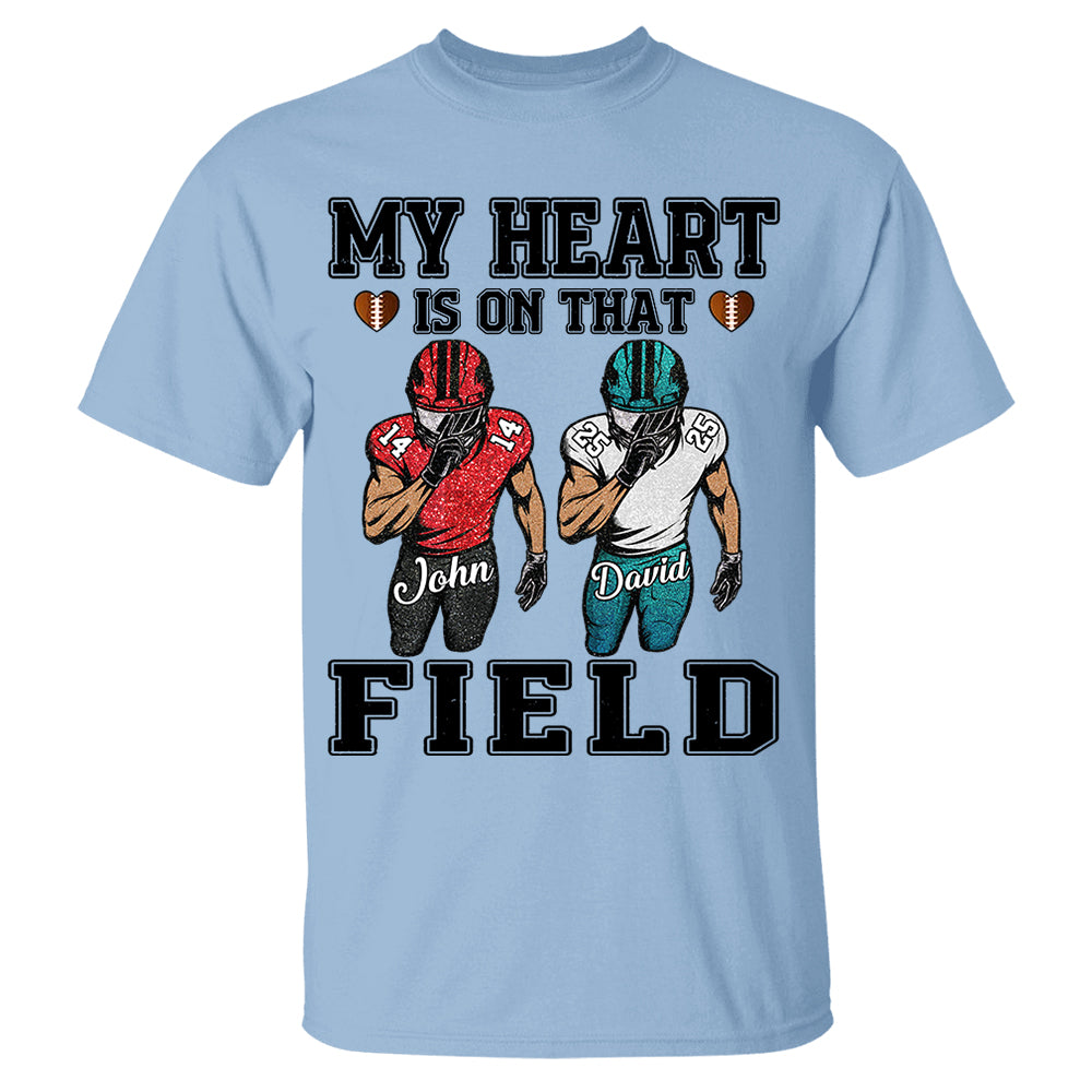 My Heart Is On That Field Custom Football Game Days Shirt Gift For Family Member For Mom Nh00