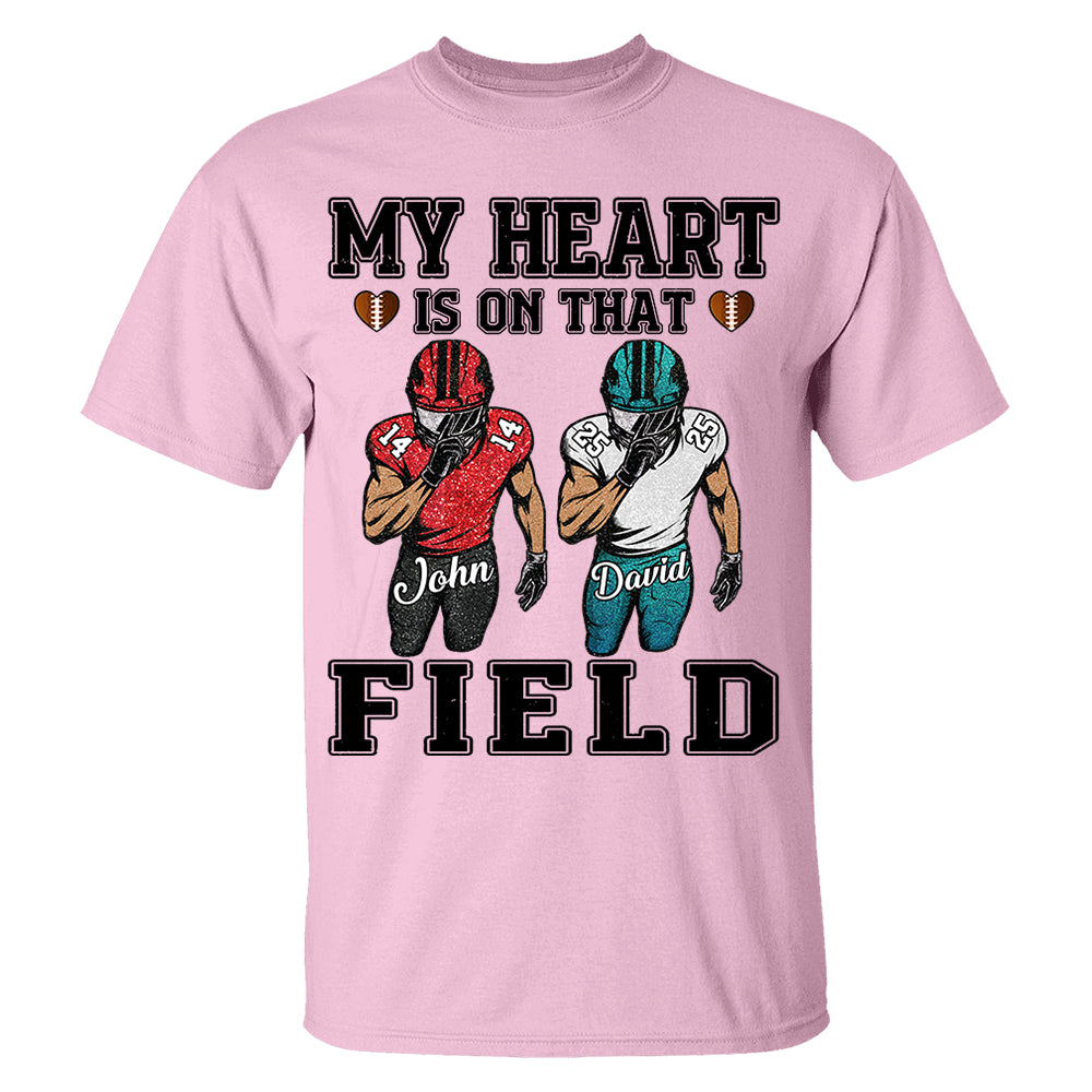 My Heart Is On That Field Custom Football Game Days Shirt Gift For Family Member For Mom Nh00
