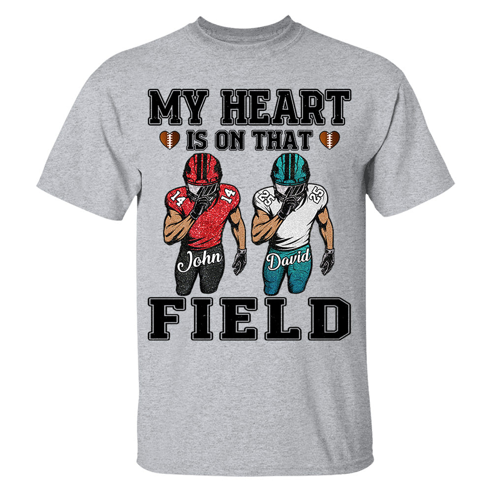 My Heart Is On That Field Custom Football Game Days Shirt Gift For Family Member For Mom Nh00