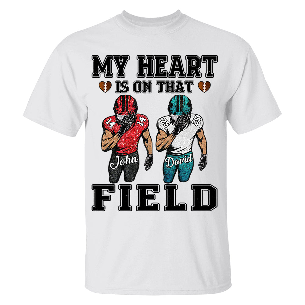 My Heart Is On That Field Custom Football Game Days Shirt Gift For Family Member For Mom Nh00