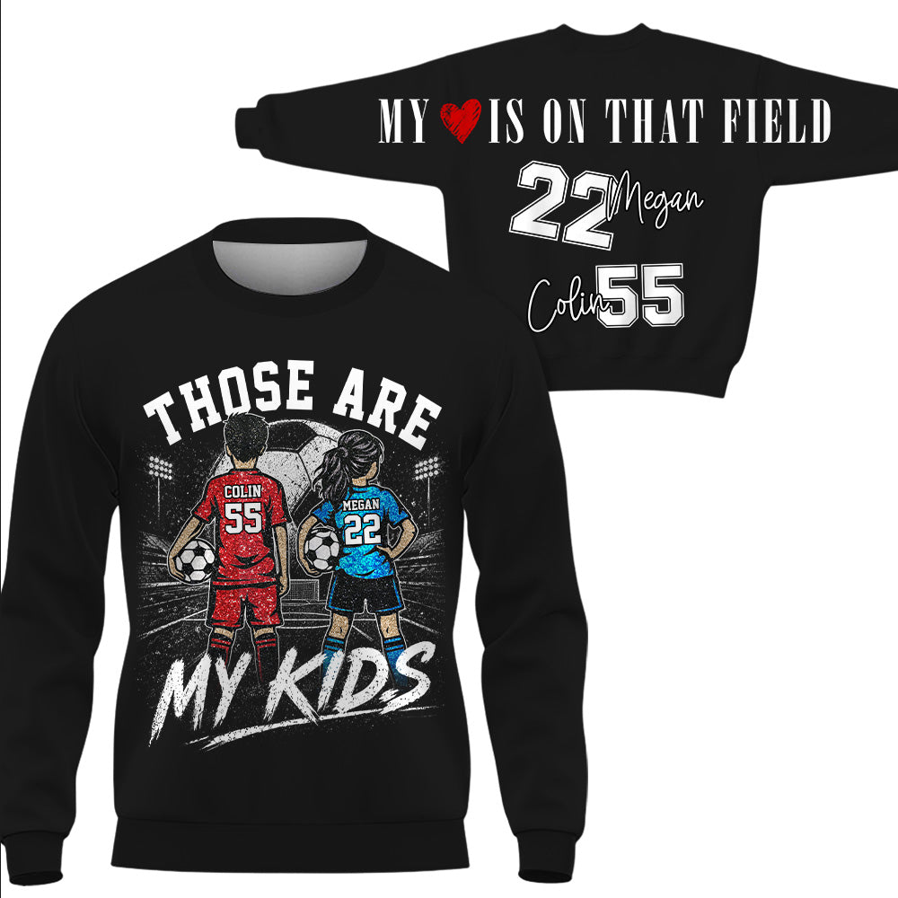 Personalized Those Are My Kids Soccer Mom Shirt, Custom Sports Mom Gameday Shirt T1807 VH01