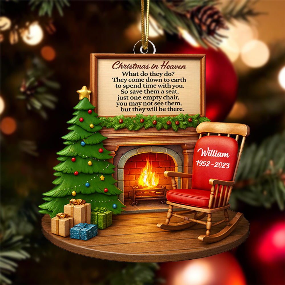 Christmas In Heaven Chair At Fireplace - Personalized Acrylic Ornament - Christmas Memorial Keepsake For Family Hv01