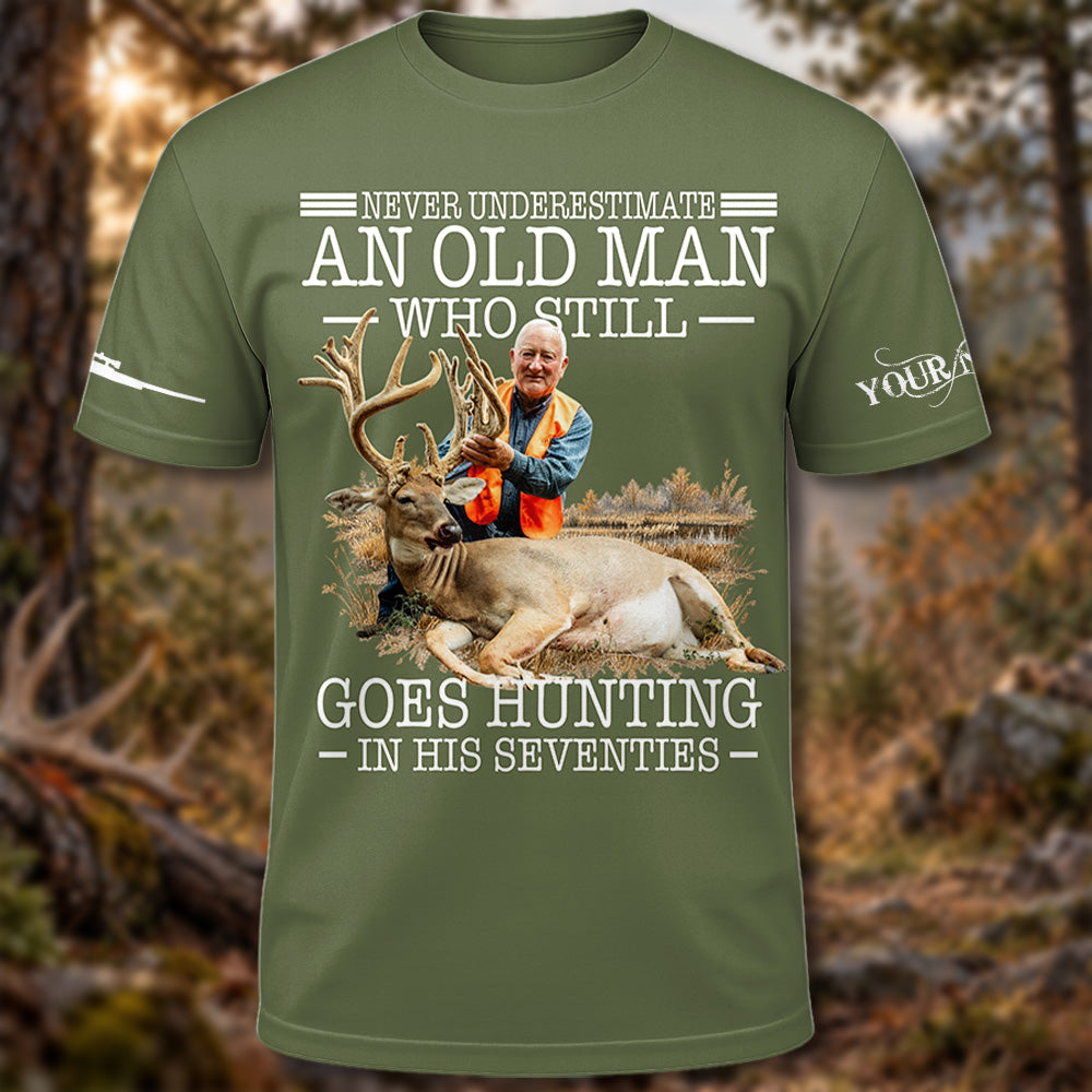 Never Underestimate An Old Man Hunting - Custom Photo Hunting Shirt - Gift for Dad, Grandpa, Hunters A2110 Pt99