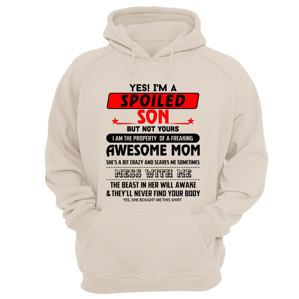 Yes, I Am Spoiled Son Shirt 1000+ Sold - Limited Edition