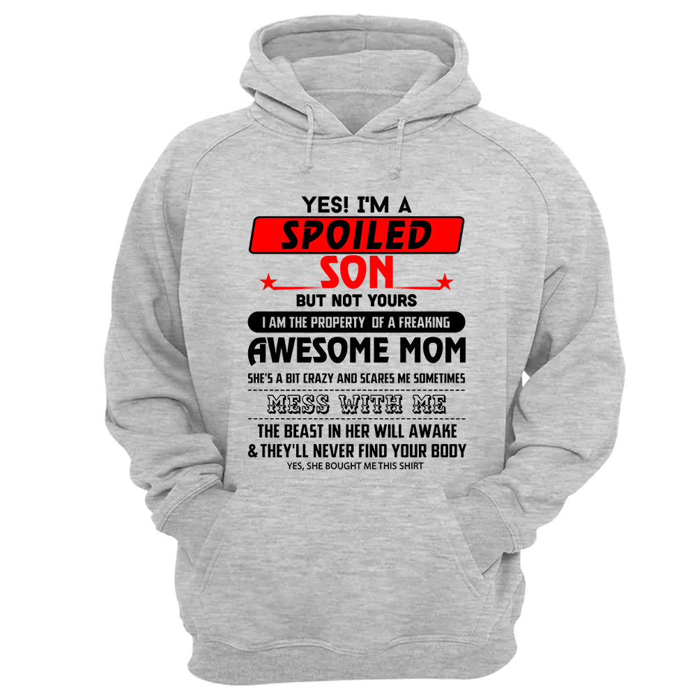 Yes, I Am Spoiled Son Shirt 1000+ Sold - Limited Edition