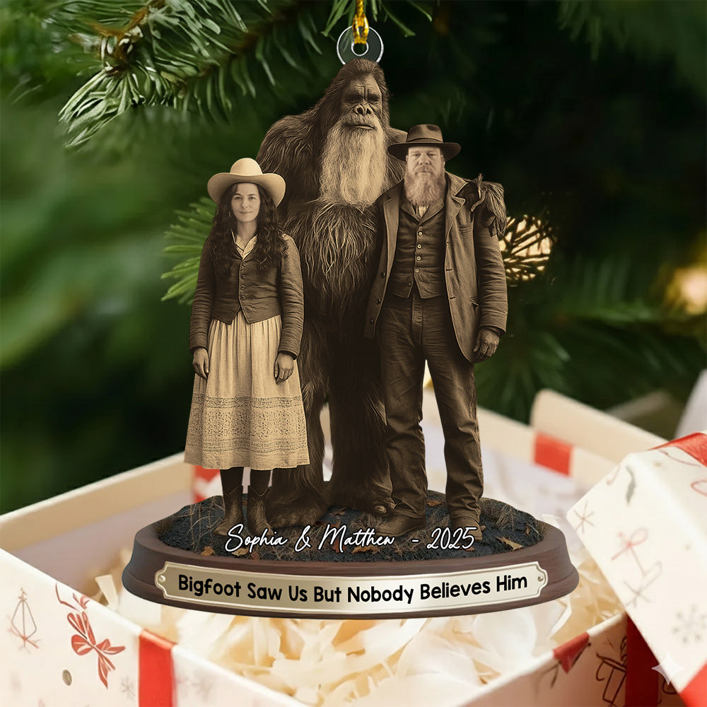 Bigfoot Print Mystery Ornament 19th Century, Bigfoot Saw Me But Nobody Believes Him - Personalized Acrylic Ornament Do99