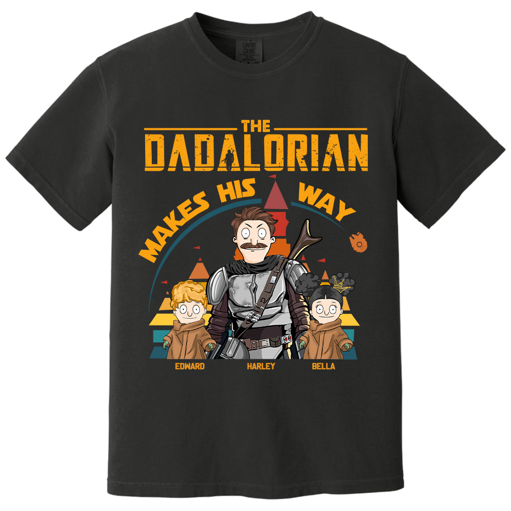 The Dadalorian Makes His Way - Personalized Shirt For Dad New Tu24