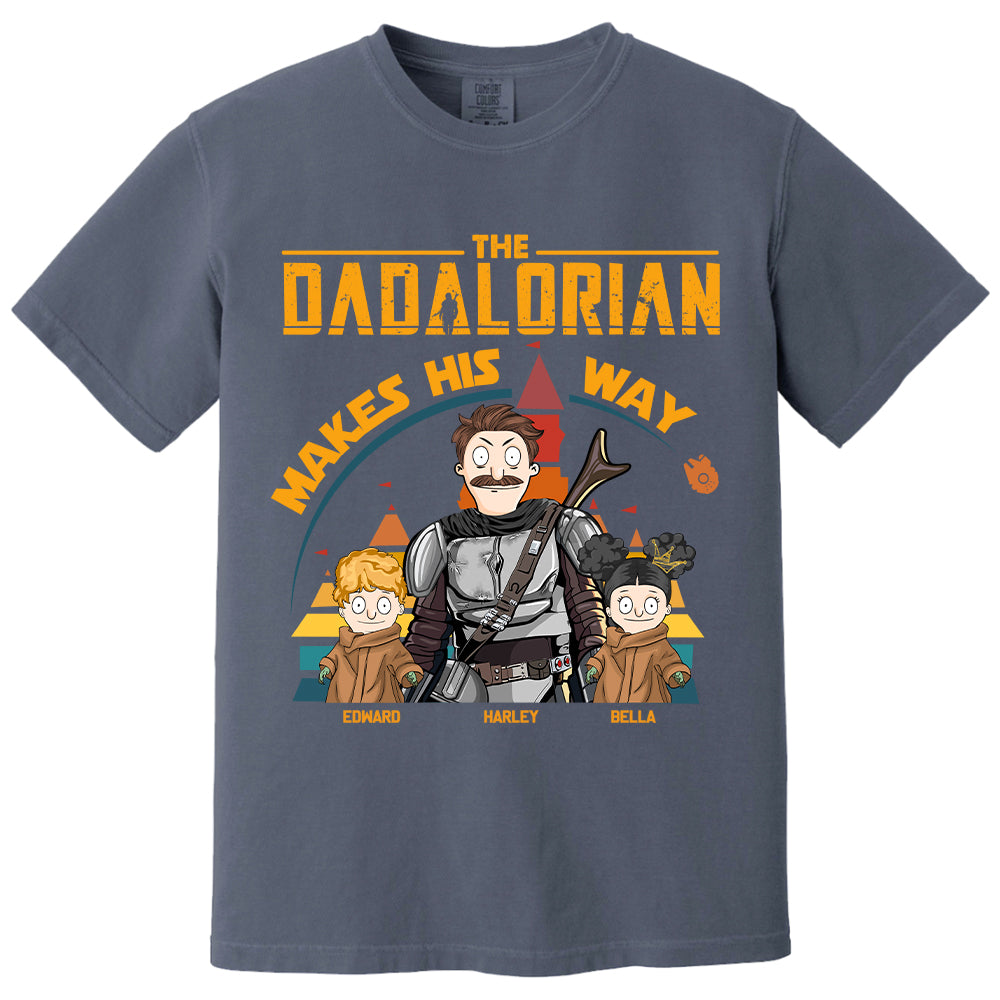 The Dadalorian Makes His Way - Personalized Shirt For Dad New Tu24