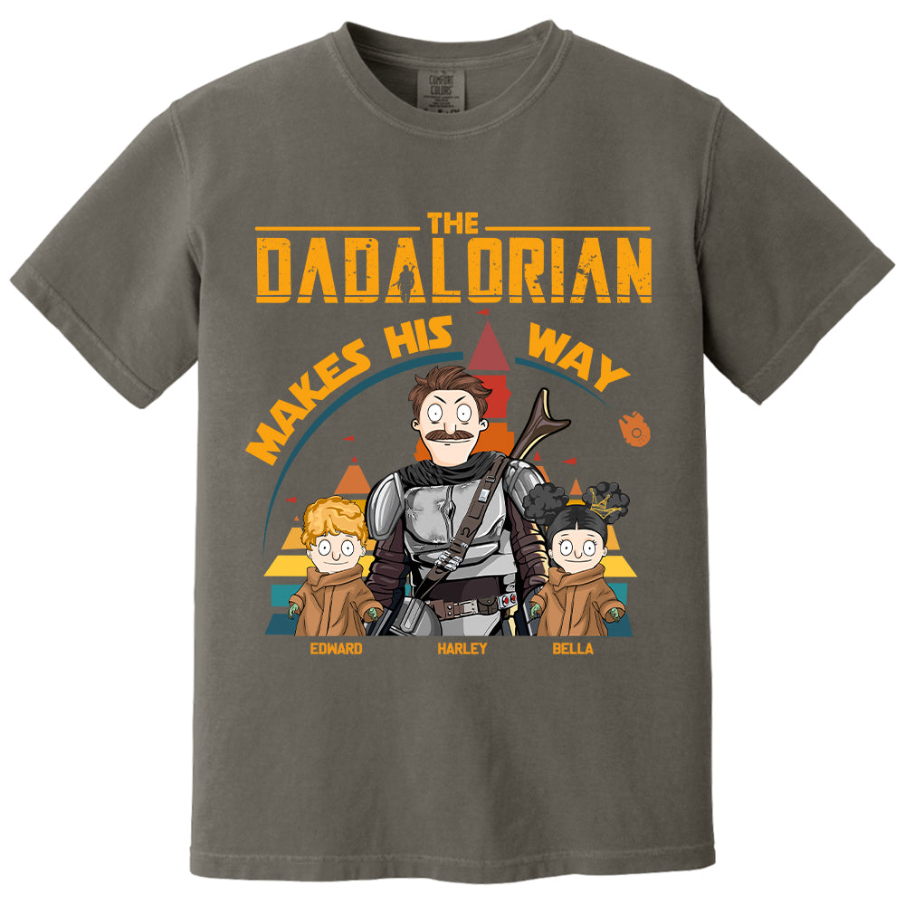 The Dadalorian Makes His Way - Personalized Shirt For Dad New Tu24