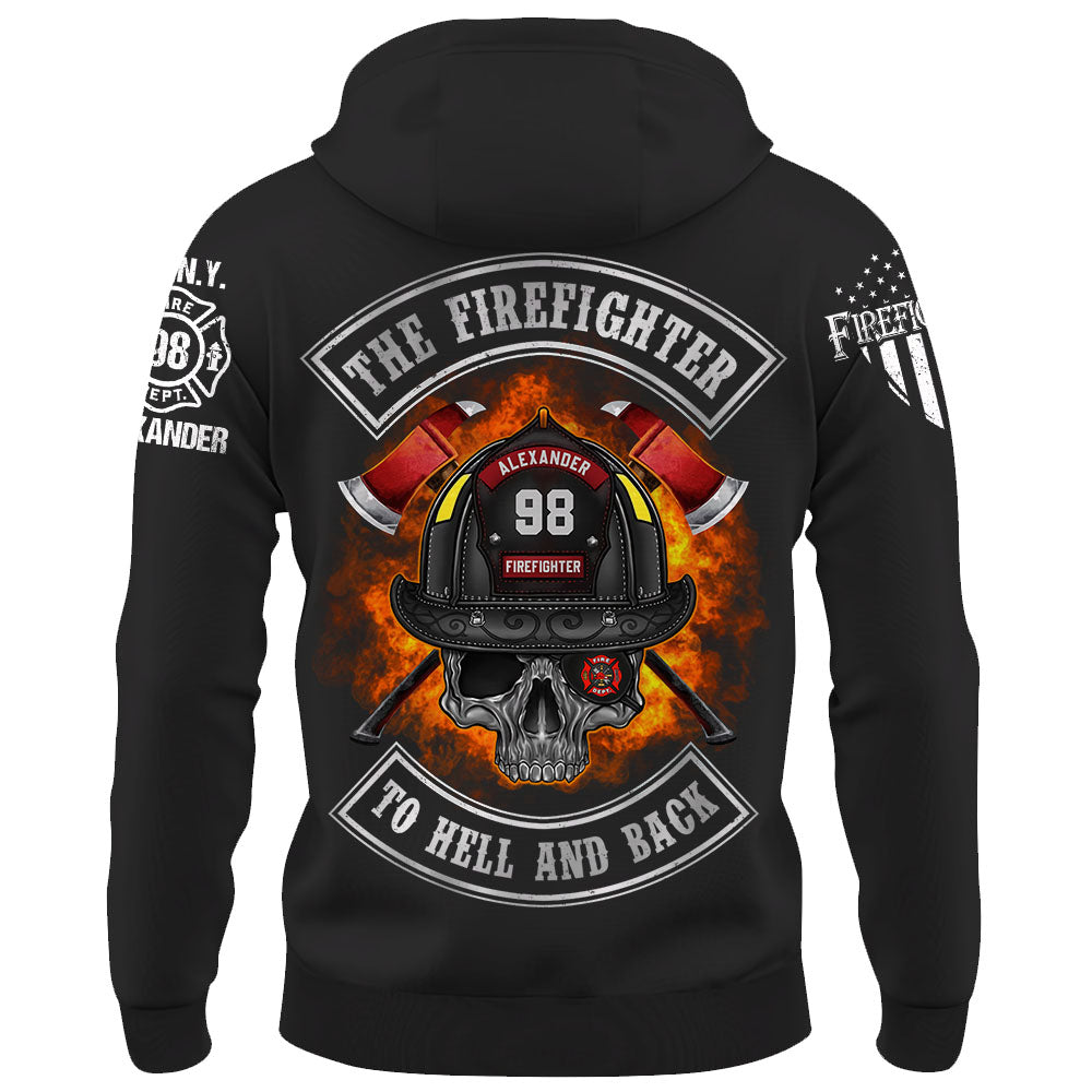 Custom Shirt The Firefighter To Hell And Back Gift For Firefighters K1702