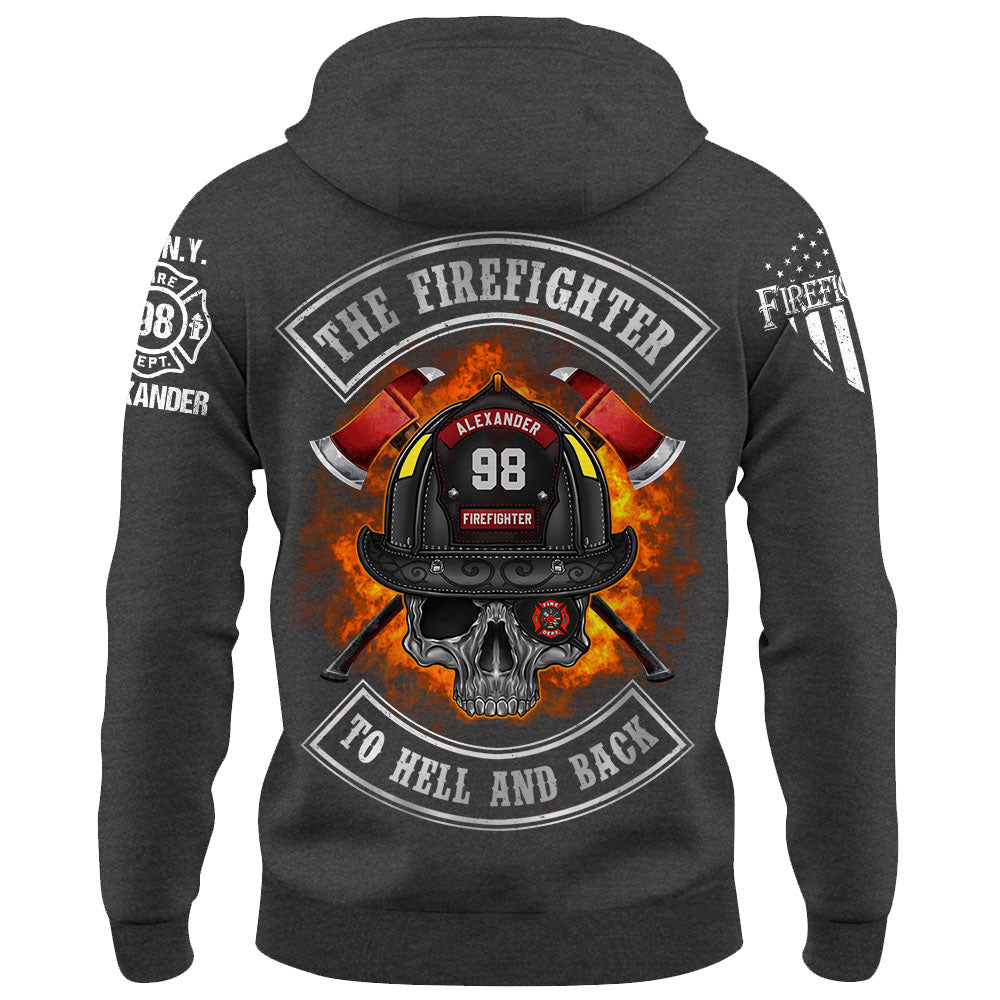 Custom Shirt The Firefighter To Hell And Back Gift For Firefighters K1702