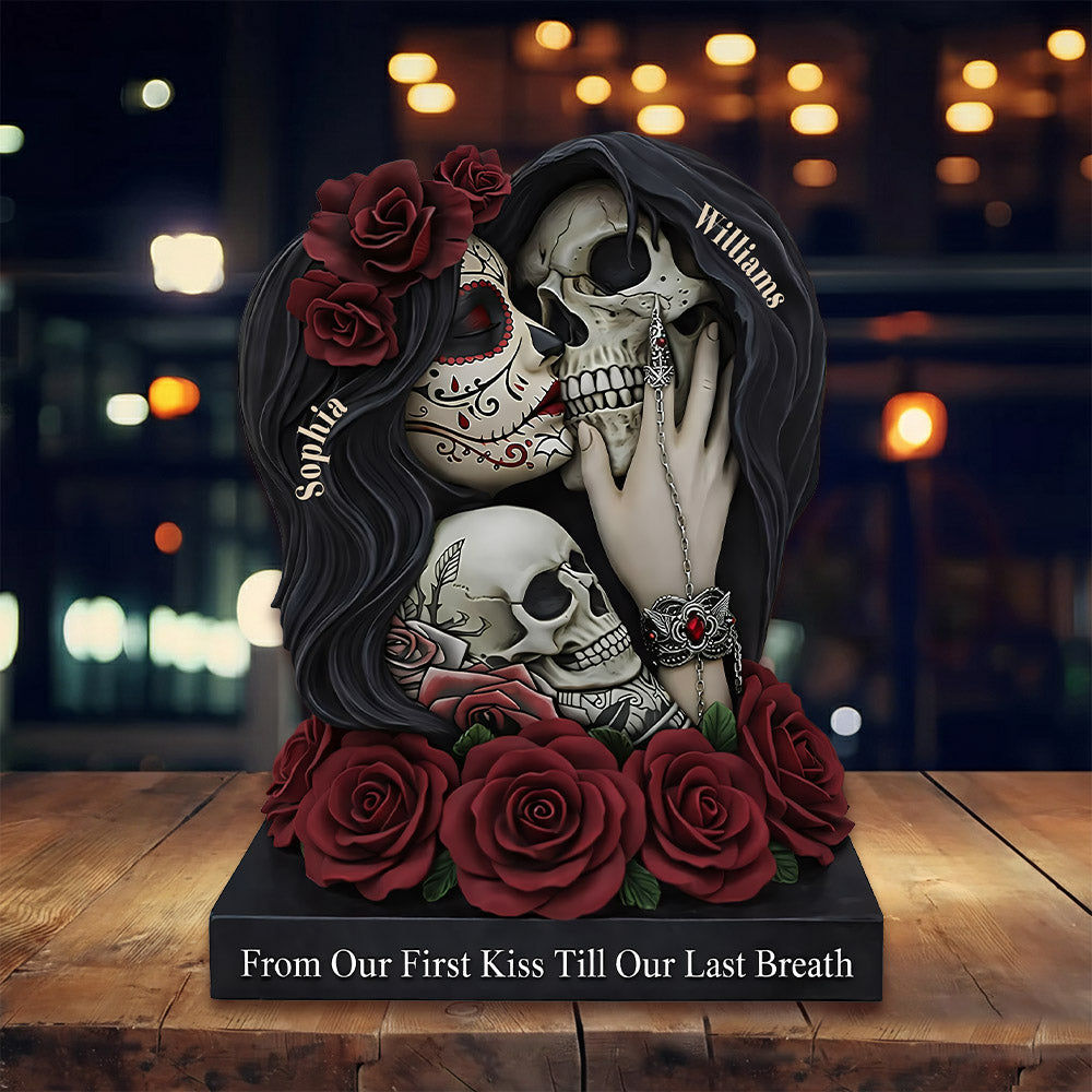 From Our First Kiss Till Our Last Breath - Personalized Skull Acrylic Plaque For Couple