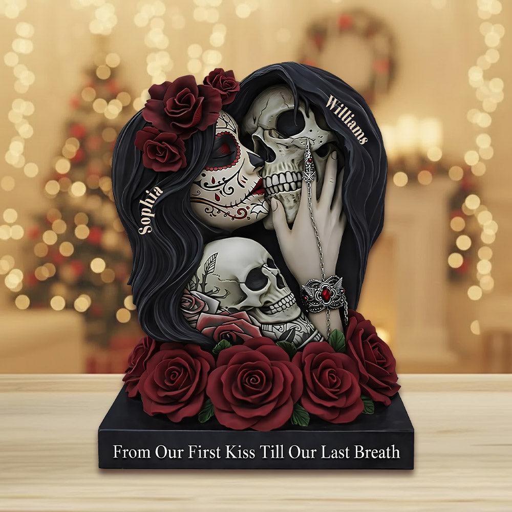 From Our First Kiss Till Our Last Breath - Personalized Skull Acrylic Plaque For Couple