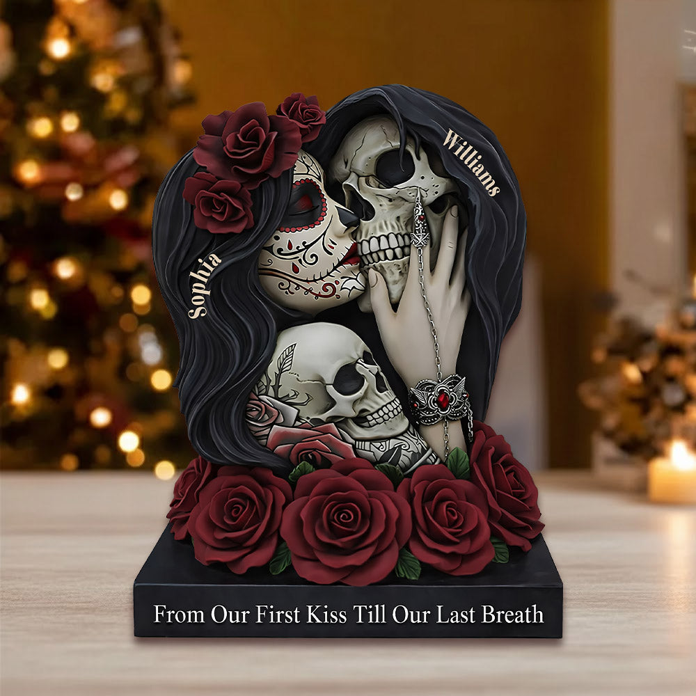 From Our First Kiss Till Our Last Breath - Personalized Skull Acrylic Plaque For Couple