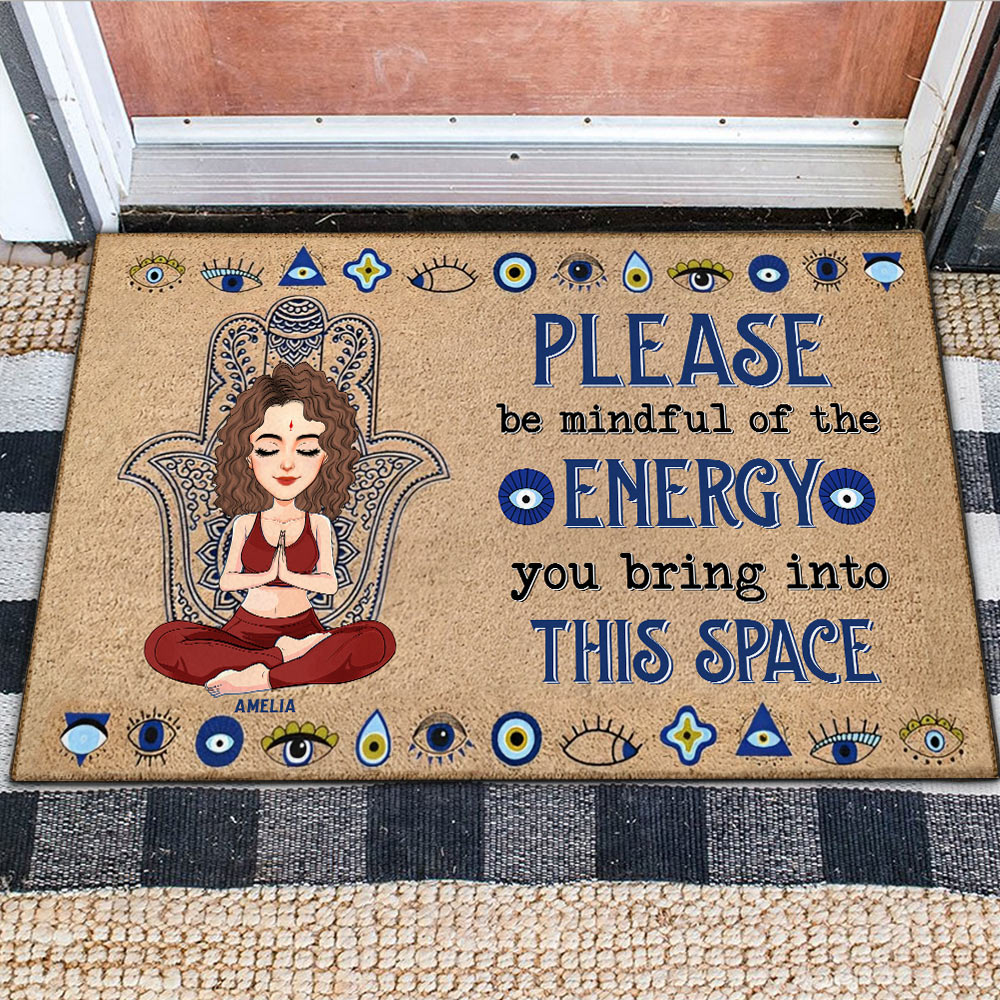 Please Be Mindful Of The Energy You Bring To This Place - Custom Doormat For Yoga Lovers - Personalized Cute Gifts NA04 Li29