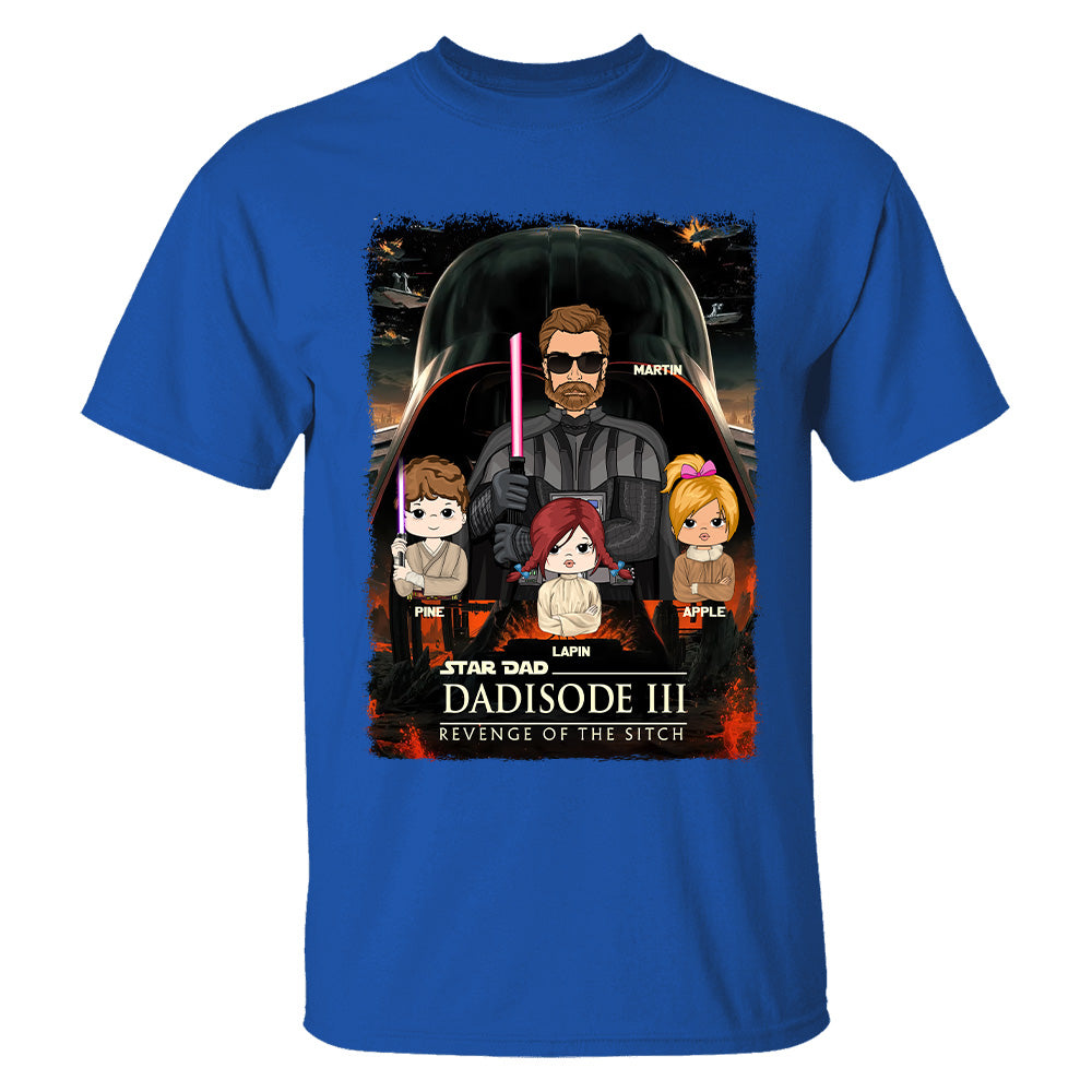 Dad³ – Revenge of The Sitch Personalized Shirt For Dad Vr2 Tu20