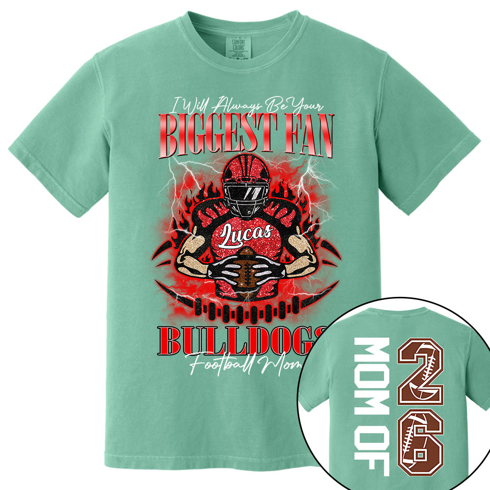 I'll Always Be Your Biggest Fan, Personalized Shirt, Custom gift for Gameday Football Family MI209 Vh01